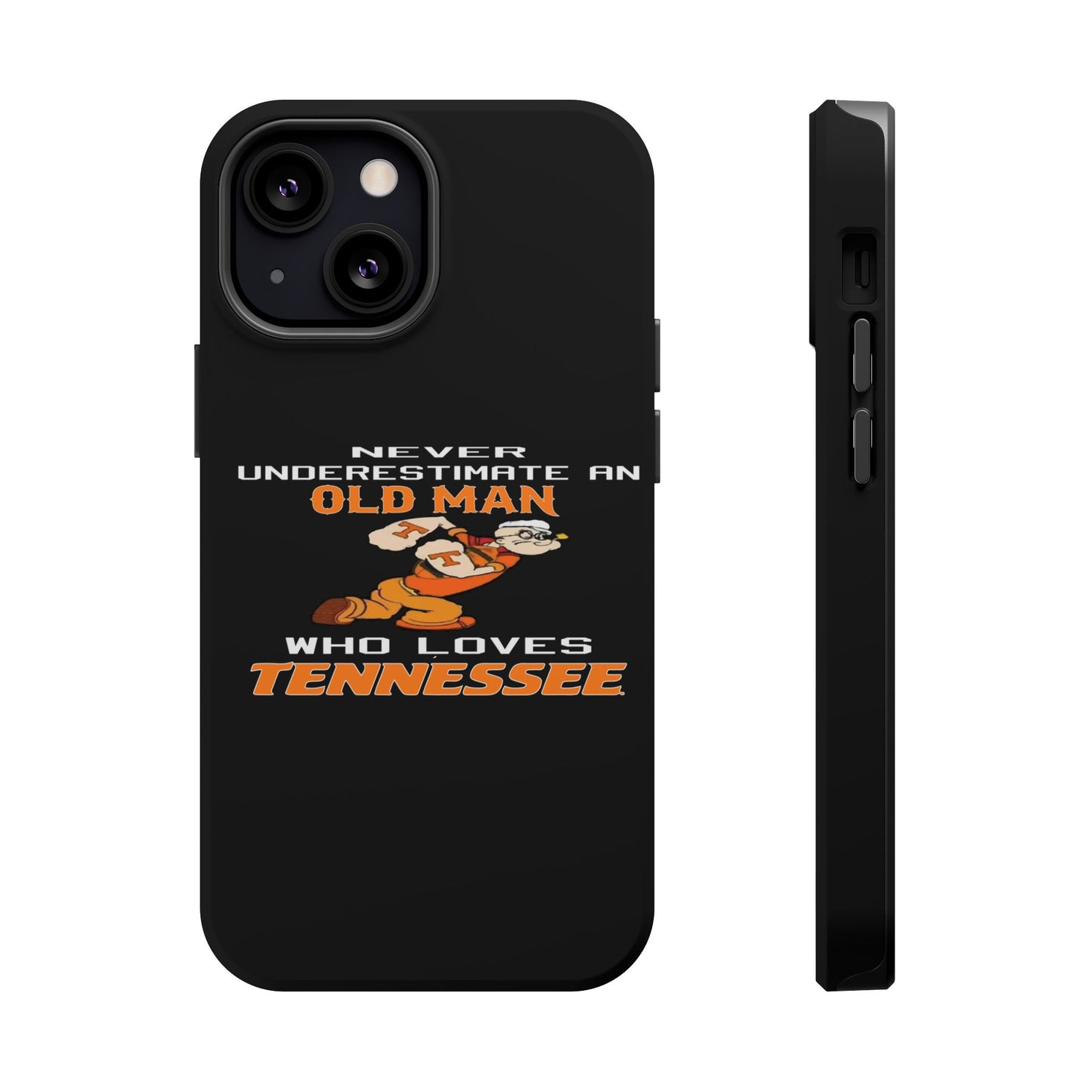 Tough Phone Case, Old Man Who Loves Tennessee, Gift for Grandpa, Tennessee Pride, Men's Accessories, Father's Day, Custom Cases