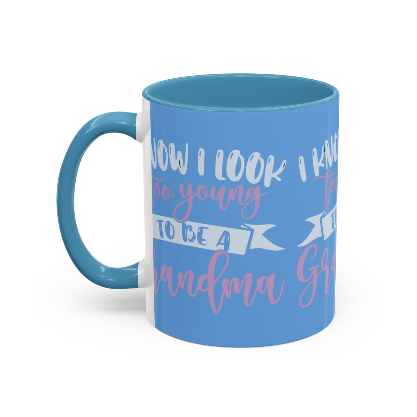 Funny Grandma Coffee Mug - Too Young to Be a Grandma