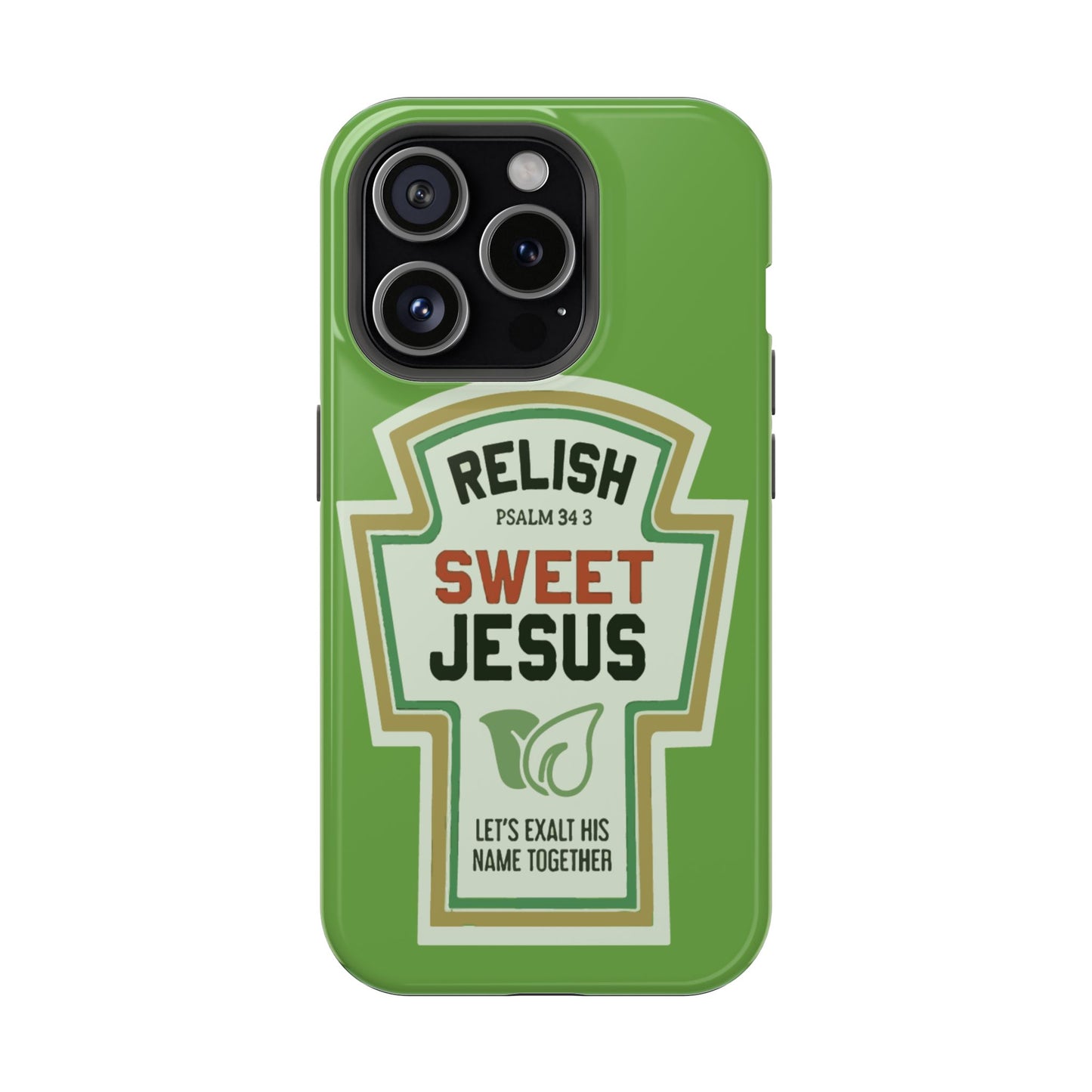 Relish Sweet Jesus Phone Case, Christian Gift, Impact-Resistant Case, Religious Phone Accessory, Faith-Based Present, Celebration Case