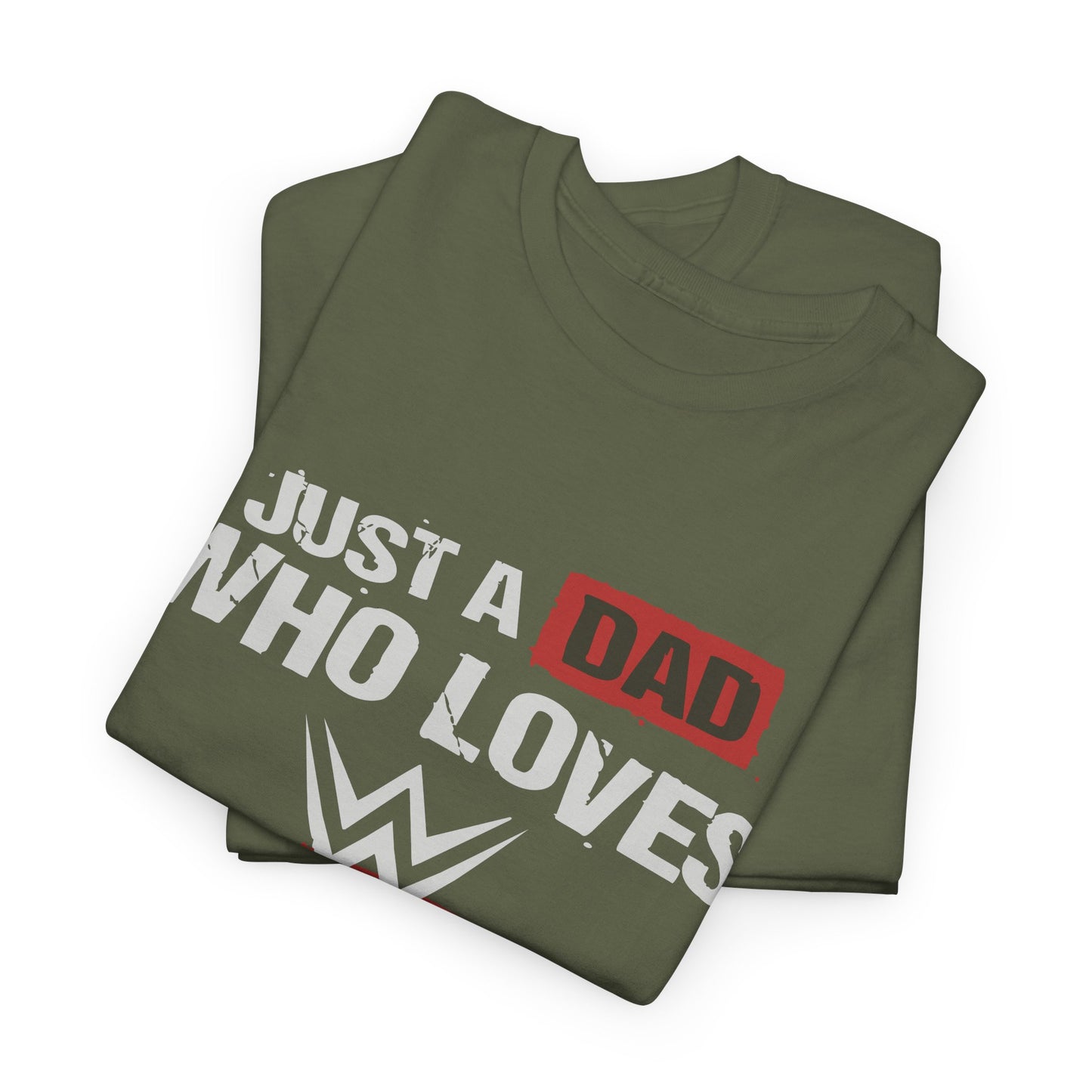 Just a Dad Who Loves WWE Tee | Unisex Heavy Cotton Shirt, Father’s Day Gift, Dad Shirt, Wrestling Fan Apparel, Gift for Dads