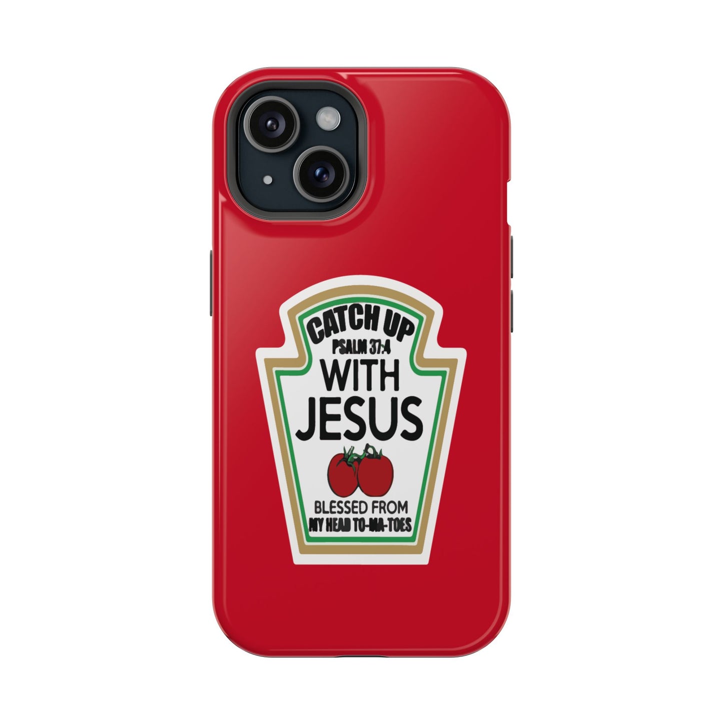 Fun Christian Phone Case, Catch Up with Jesus, Impact-Resistant, Faith-Based Gift, Religious Accessories, Bible Verses