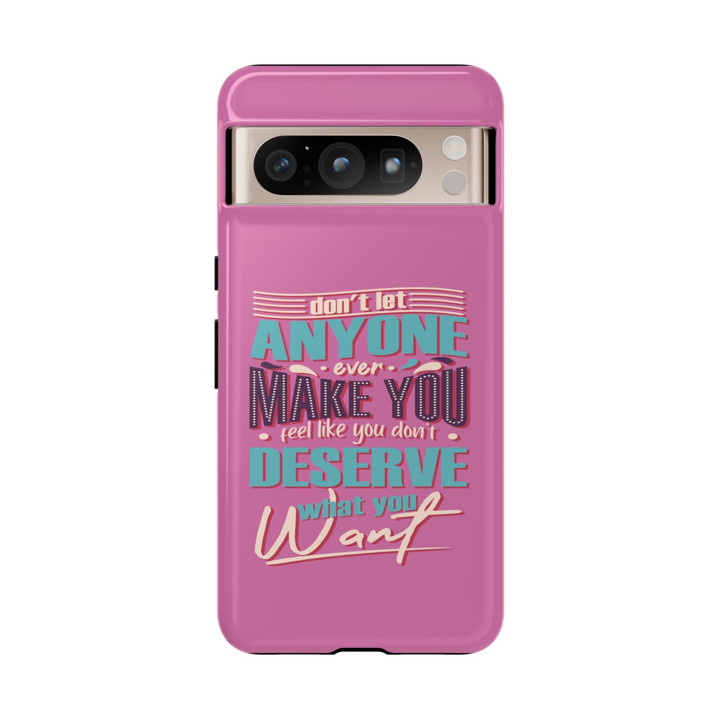 Inspirational Phone Case, Motivational Phone Cover, Tough Cases for Her, Gift for Friends, Self-Love Quote Case