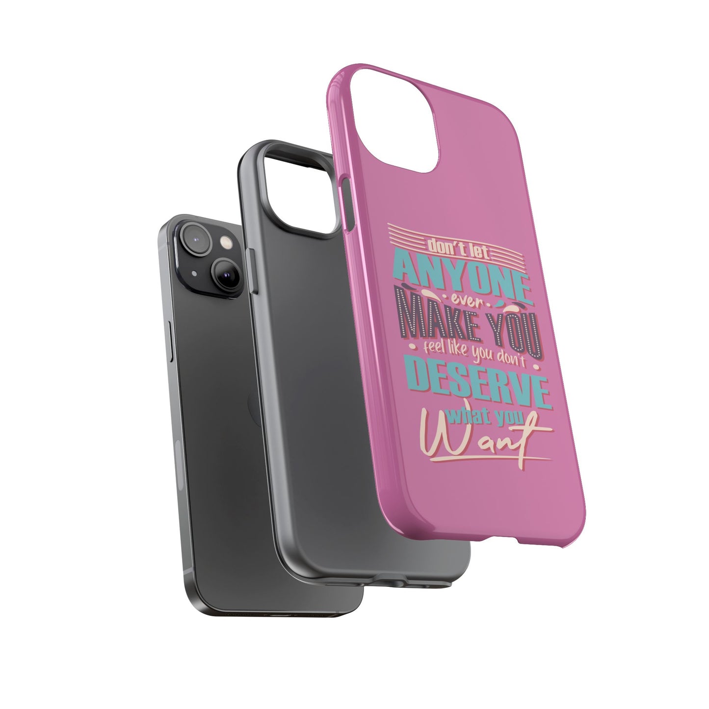 Inspirational Phone Case, Motivational Phone Cover, Tough Cases for Her, Gift for Friends, Self-Love Quote Case