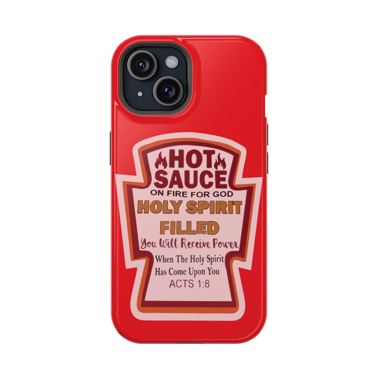 Holy Spirit Hot Sauce Phone Cases - Impact-Resistant, Christian Gift, Spiritual Reminder, Unique Design, Faith-Based Accessory