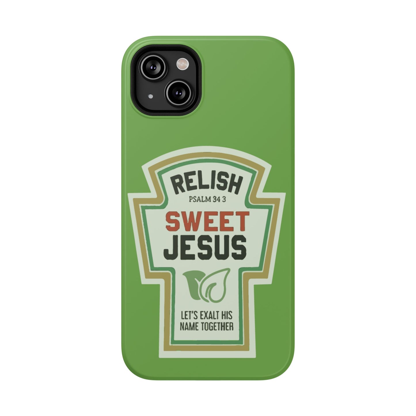 Relish Sweet Jesus Phone Case, Christian Gift, Impact-Resistant Case, Religious Phone Accessory, Faith-Based Present, Celebration Case