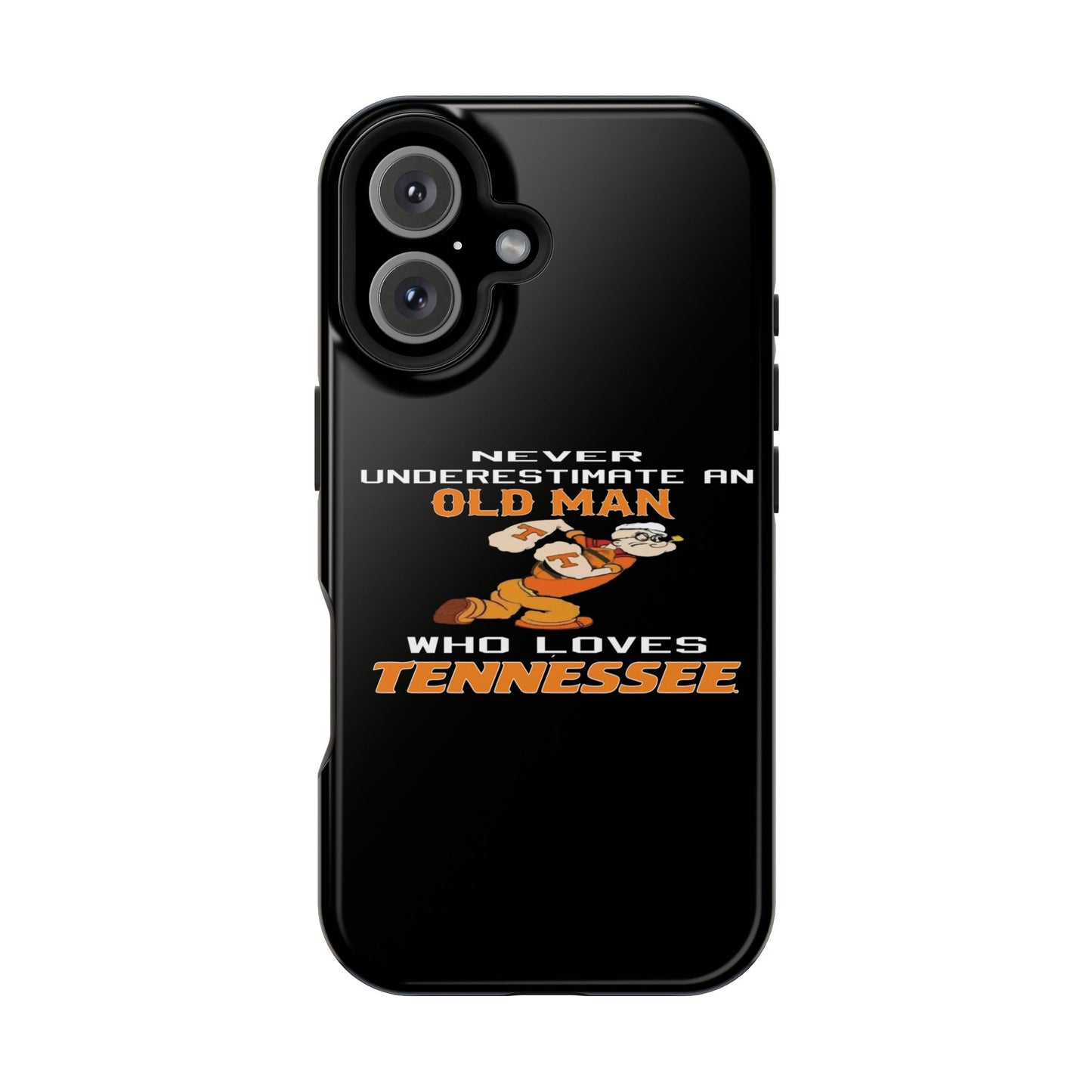 Tough Phone Case, Old Man Who Loves Tennessee, Gift for Grandpa, Tennessee Pride, Men's Accessories, Father's Day, Custom Cases