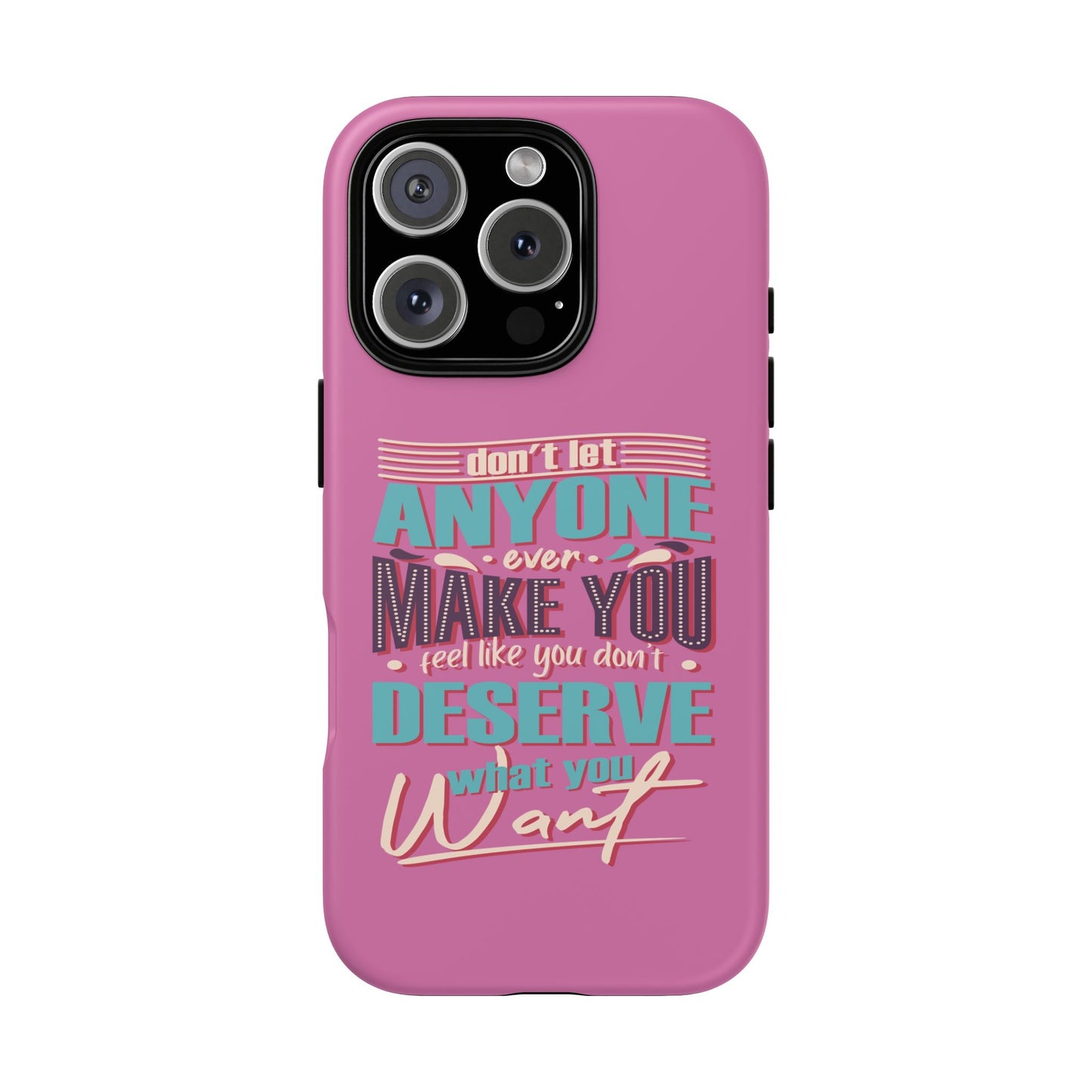 Inspirational Phone Case, Motivational Phone Cover, Tough Cases for Her, Gift for Friends, Self-Love Quote Case