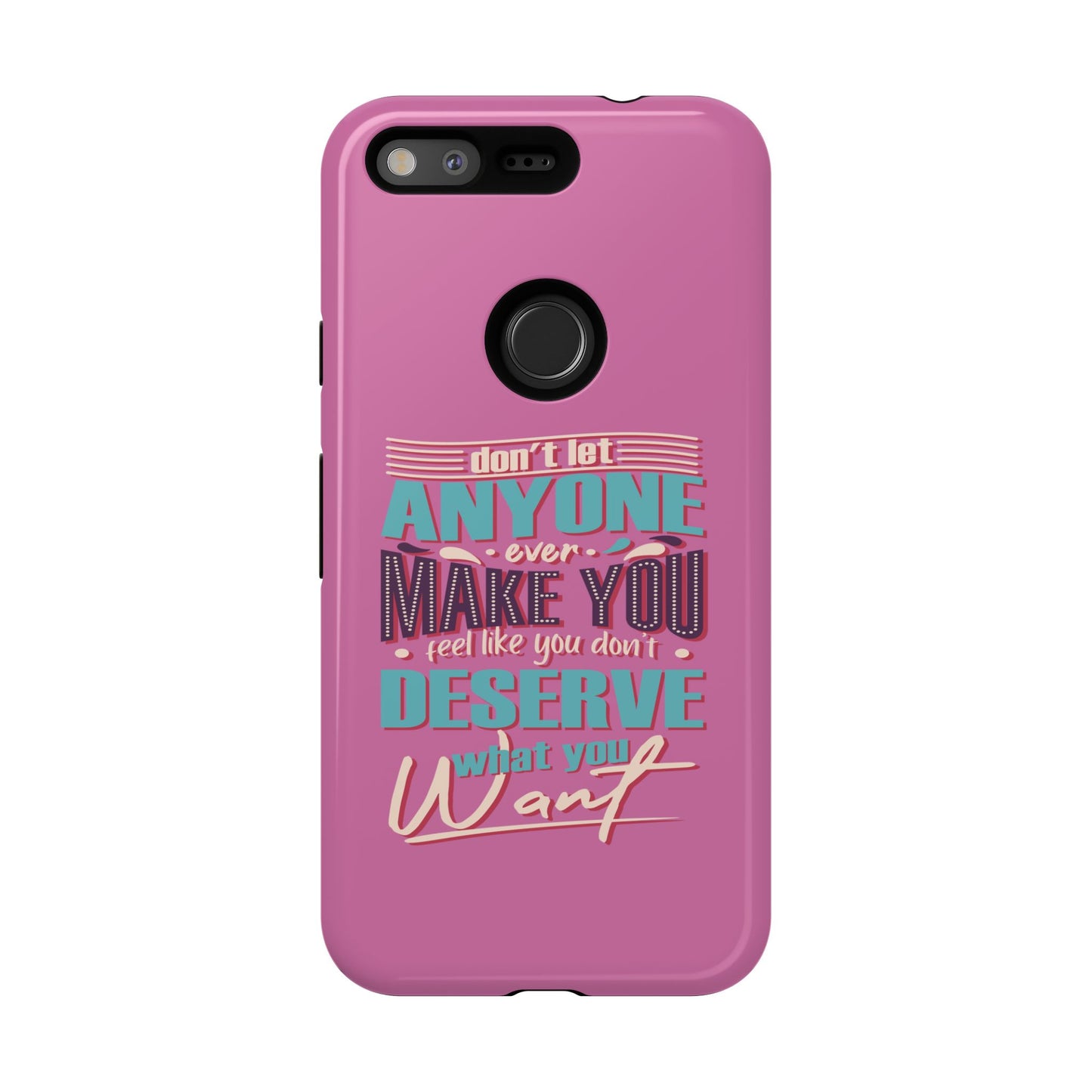Inspirational Phone Case, Motivational Phone Cover, Tough Cases for Her, Gift for Friends, Self-Love Quote Case