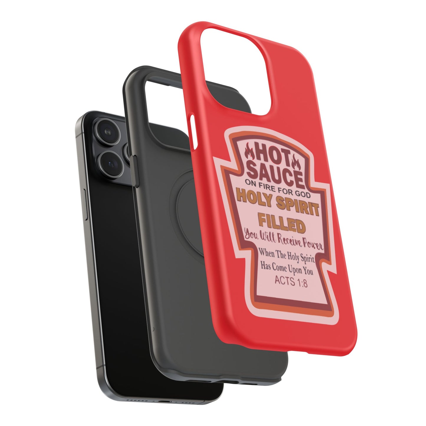 Holy Spirit Hot Sauce Phone Cases - Impact-Resistant, Christian Gift, Spiritual Reminder, Unique Design, Faith-Based Accessory