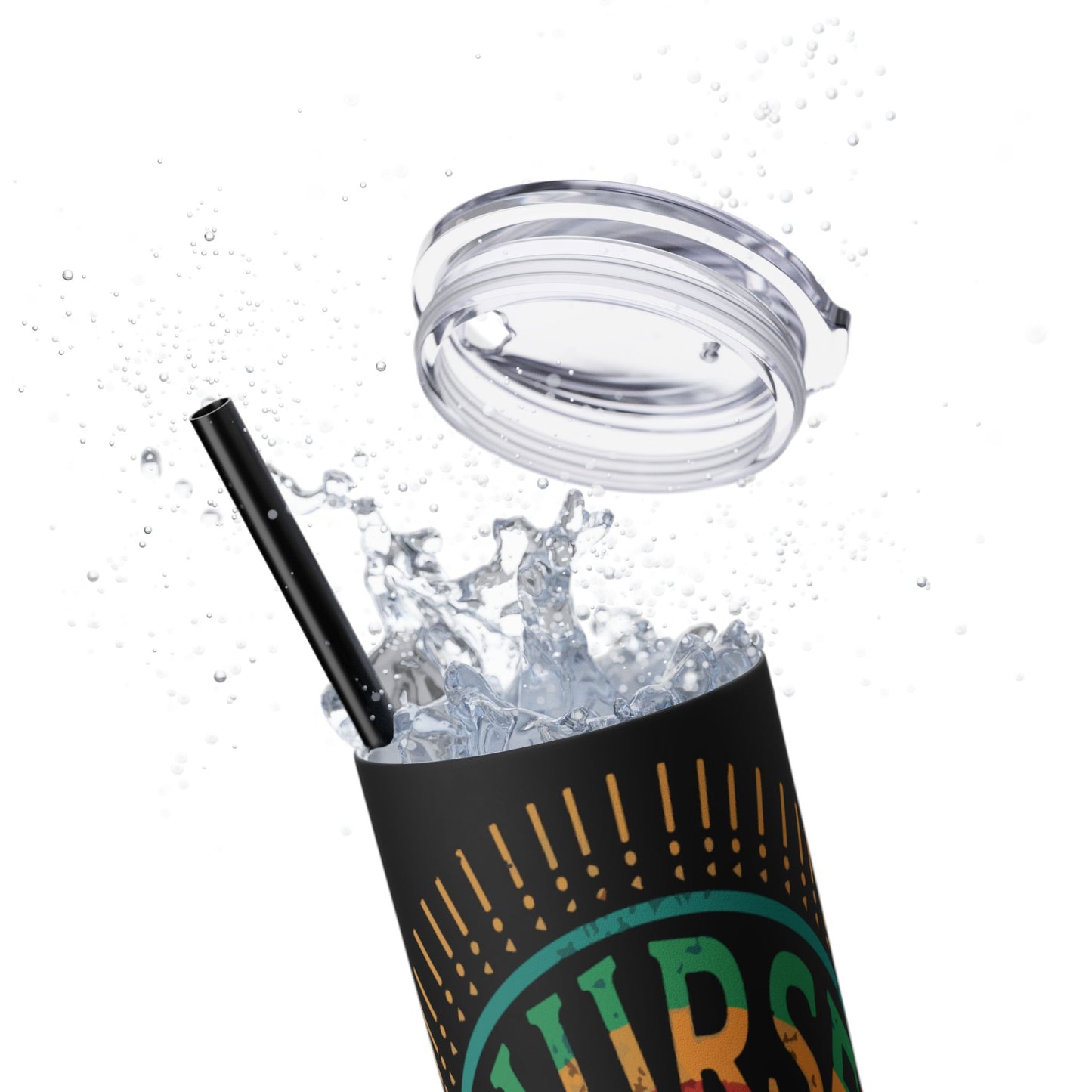 Nurse Skinny Tumbler, 20oz, Motivational Drinkware, Gift for Nurses, Summer Hydration, Nurse Appreciation Day