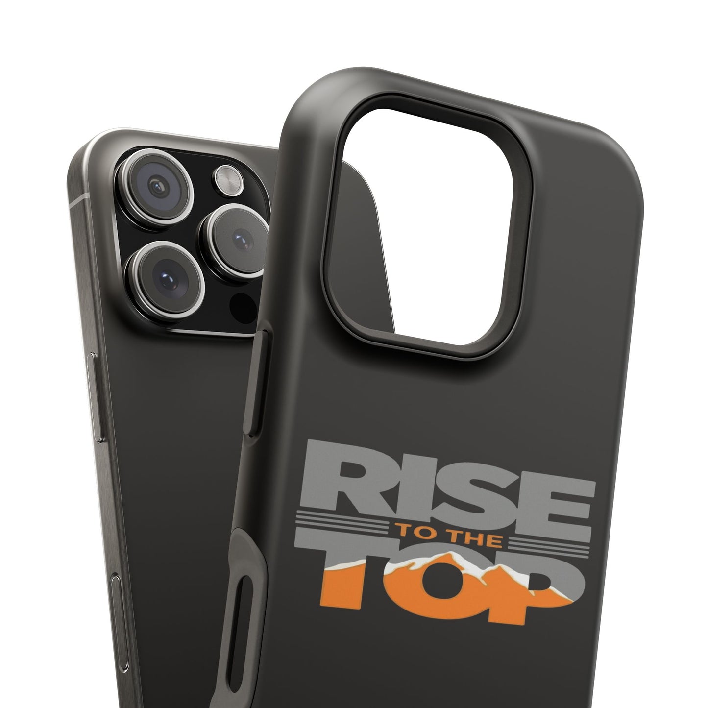Impact-Resistant Phone Case - Rise to the Top, Durable Phone Cover, Gift for Motivational Quotes Lovers, Trendy Tech Accessories