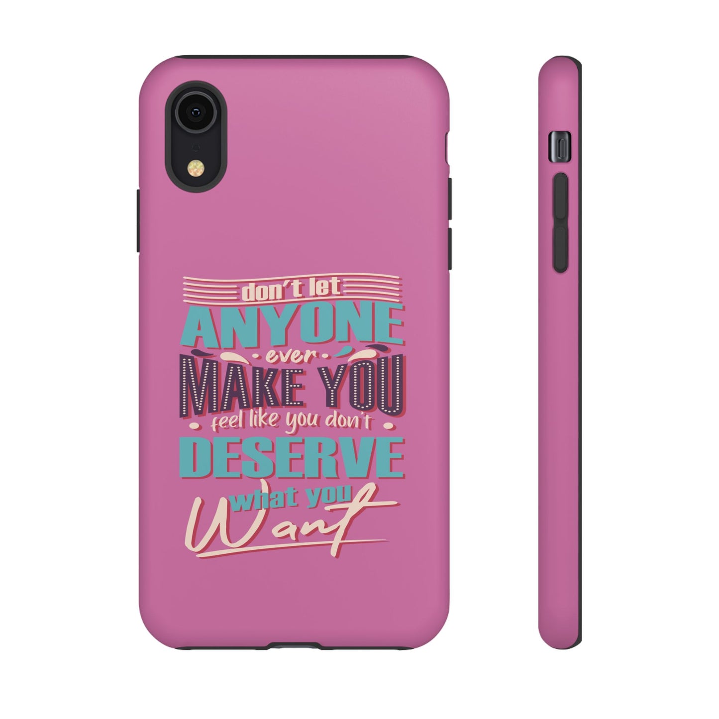 Inspirational Phone Case, Motivational Phone Cover, Tough Cases for Her, Gift for Friends, Self-Love Quote Case