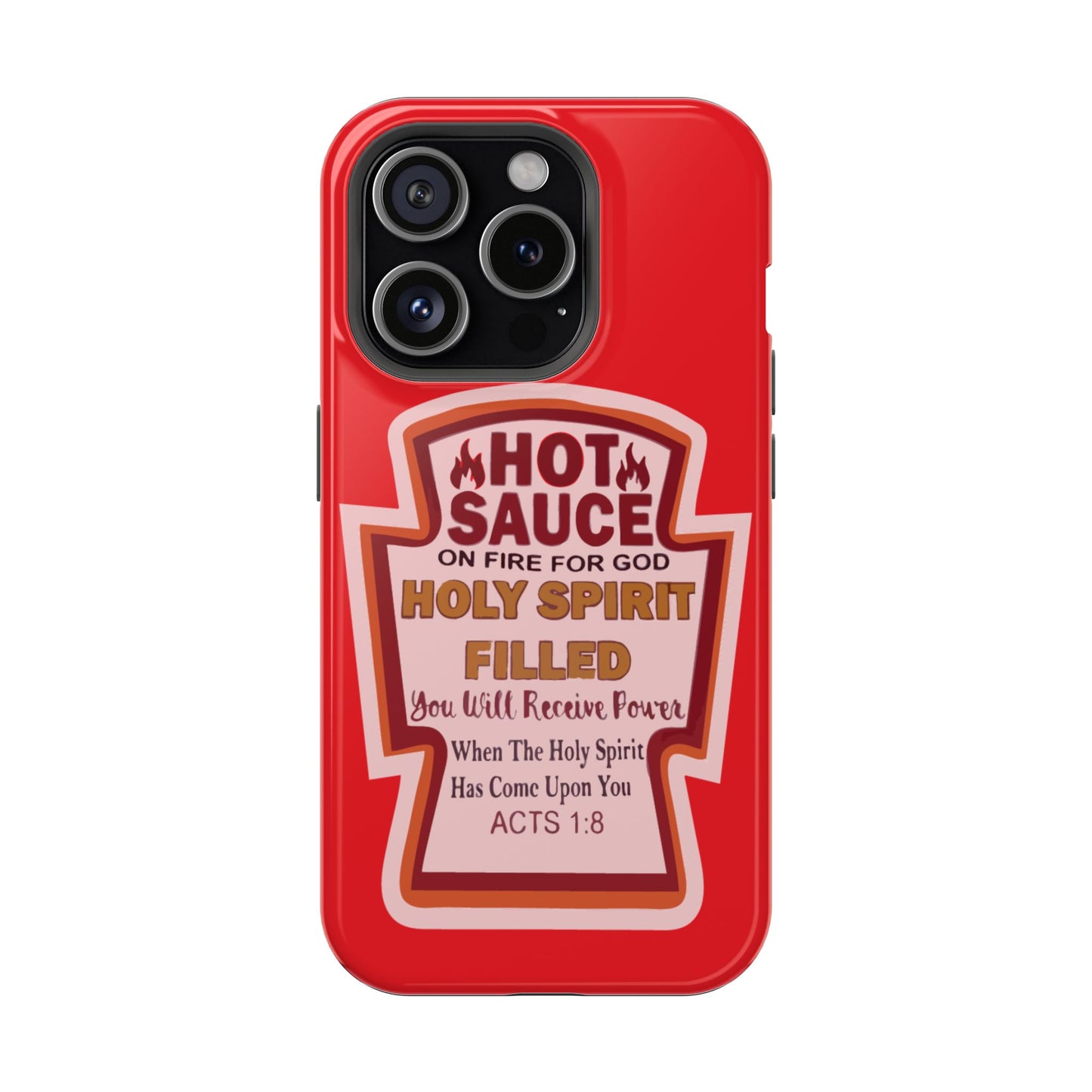Holy Spirit Hot Sauce Phone Cases - Impact-Resistant, Christian Gift, Spiritual Reminder, Unique Design, Faith-Based Accessory