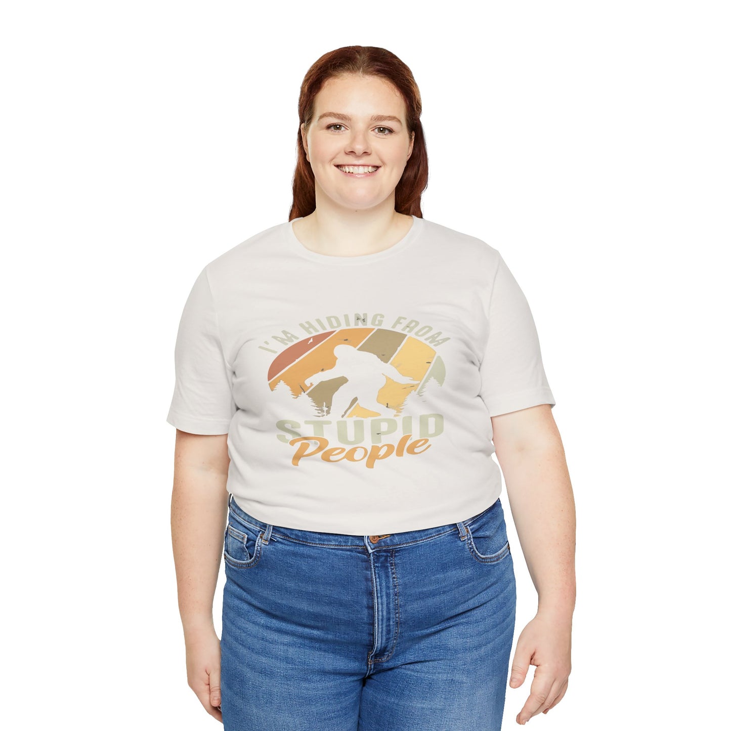Humorous Unisex Jersey Tee - I’m Hiding From Stupid People, Funny T-Shirt, Casual Wear, Gift for Friends, Summer Outfit, Quirky Humor