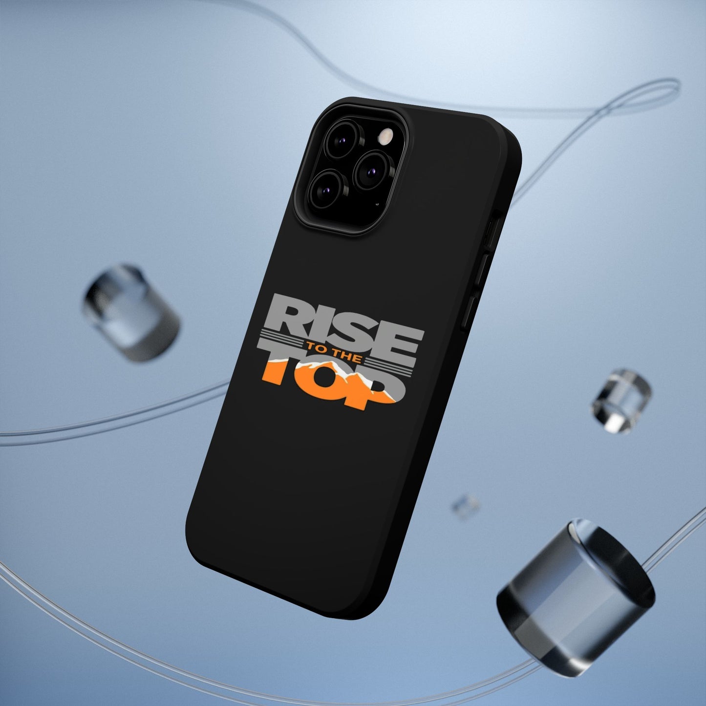 Impact-Resistant Phone Case - Rise to the Top, Durable Phone Cover, Gift for Motivational Quotes Lovers, Trendy Tech Accessories