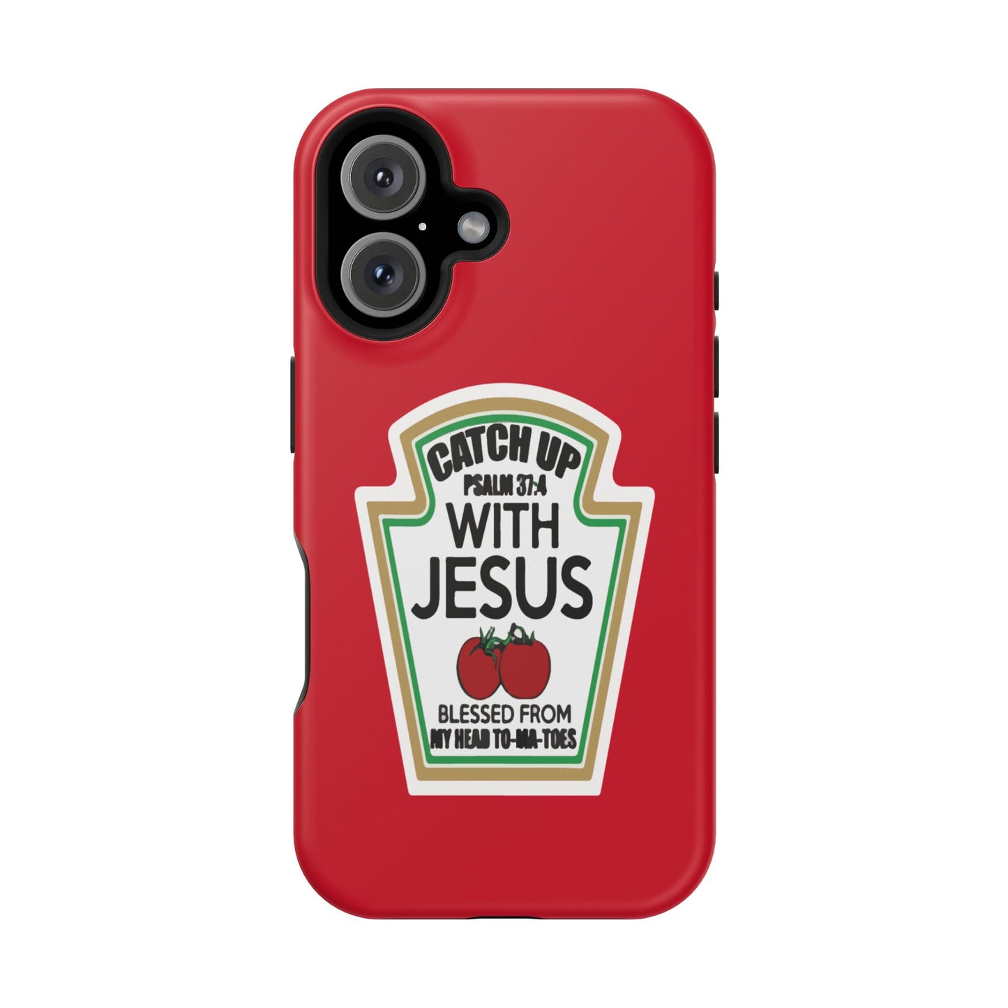 Fun Christian Phone Case, Catch Up with Jesus, Impact-Resistant, Faith-Based Gift, Religious Accessories, Bible Verses