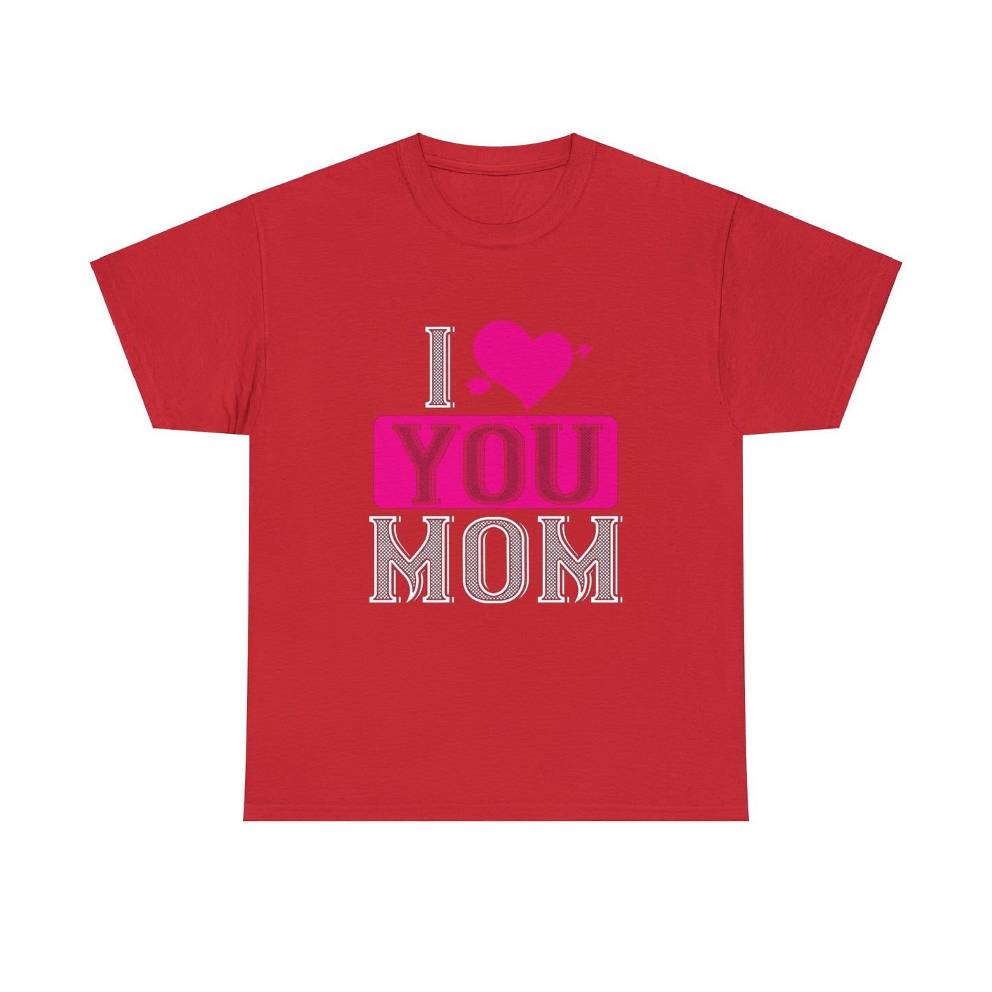 I love You Mom Unisex Heavy Cotton Tee