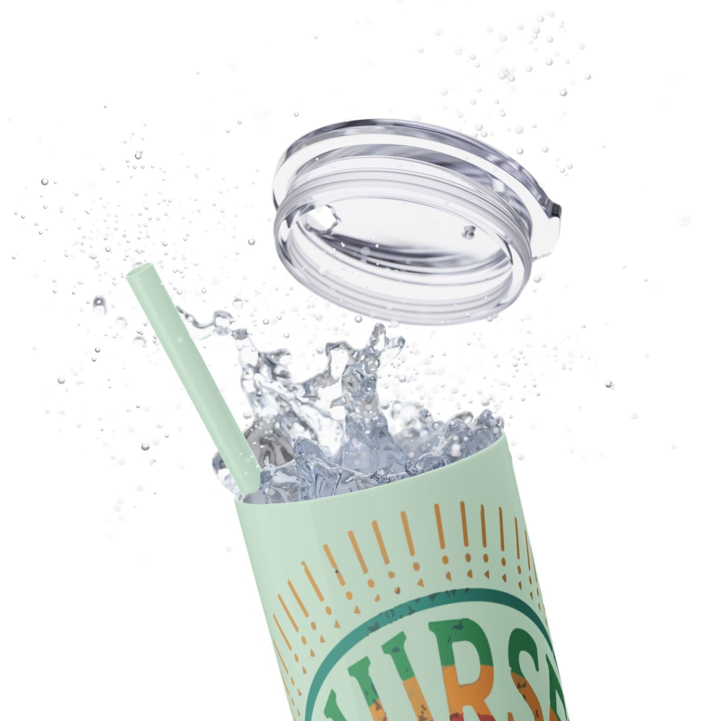 Nurse Skinny Tumbler, 20oz, Motivational Drinkware, Gift for Nurses, Summer Hydration, Nurse Appreciation Day