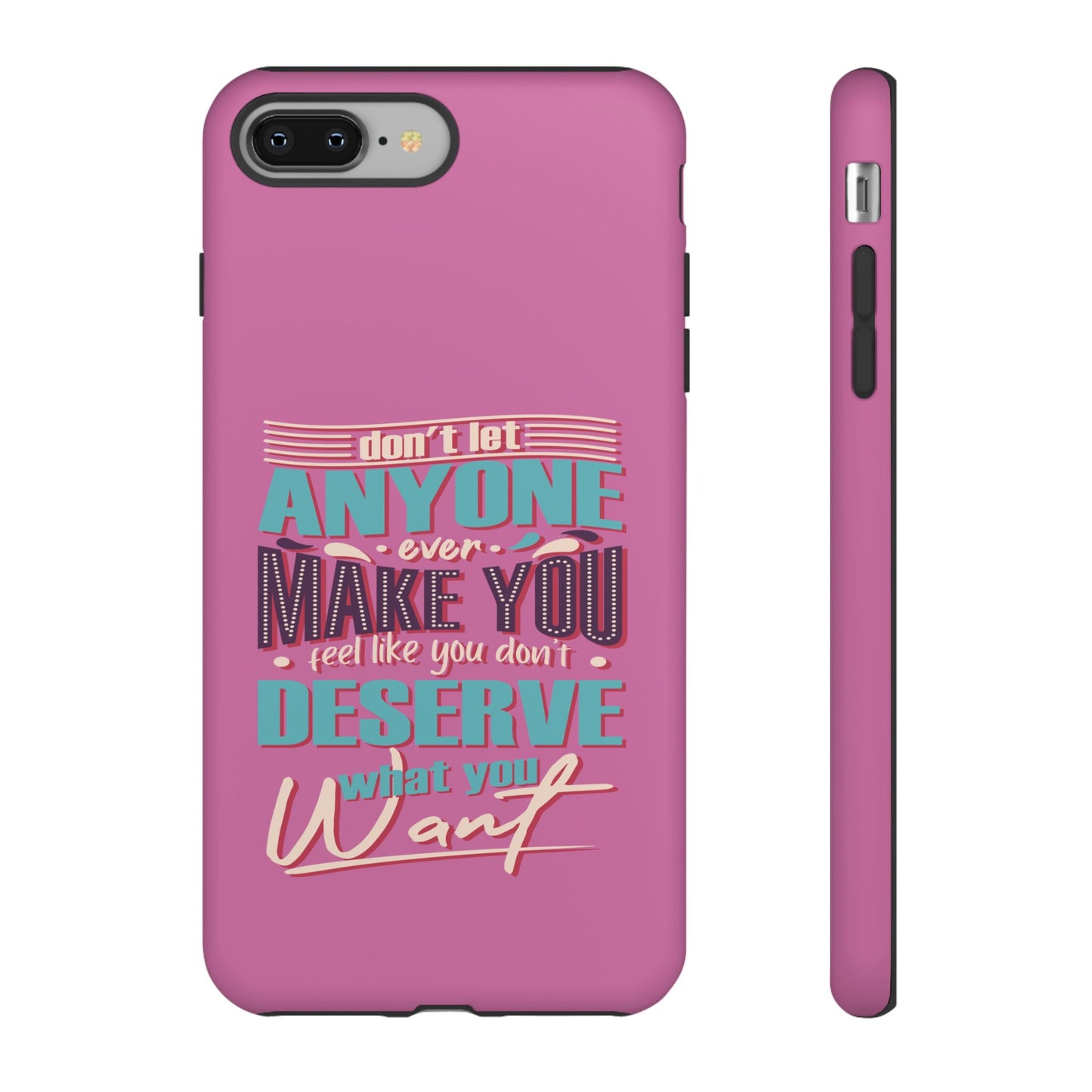 Inspirational Phone Case, Motivational Phone Cover, Tough Cases for Her, Gift for Friends, Self-Love Quote Case