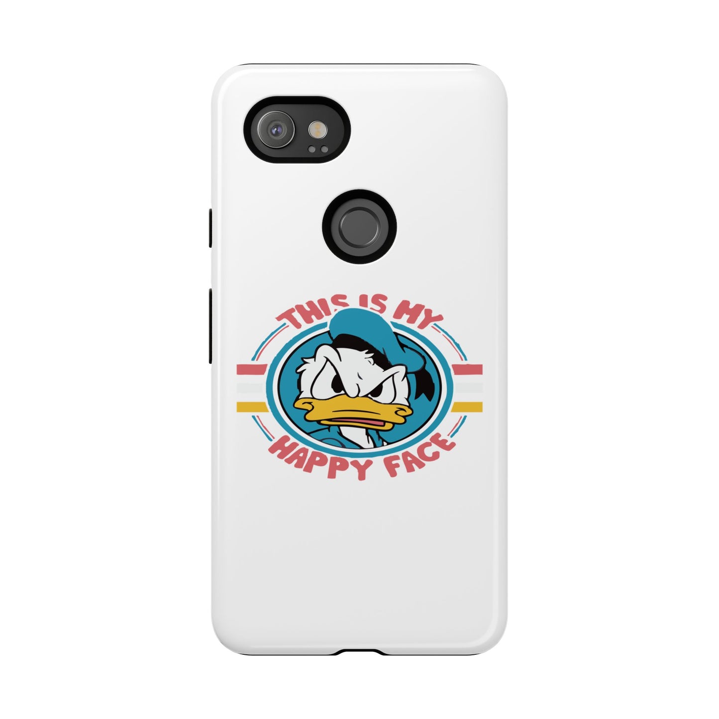 Tough Cases: This is My Happy Face Phone Case, Funny Phone Case, Donald Duck Case, Cute Phone Accessory, Gift for Disney Fans