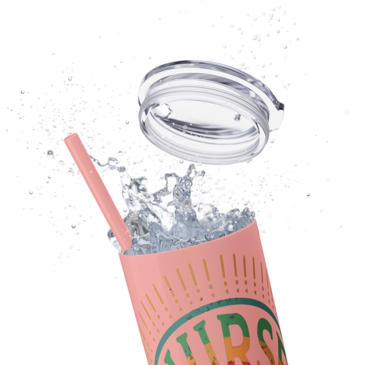 Nurse Skinny Tumbler, 20oz, Motivational Drinkware, Gift for Nurses, Summer Hydration, Nurse Appreciation Day