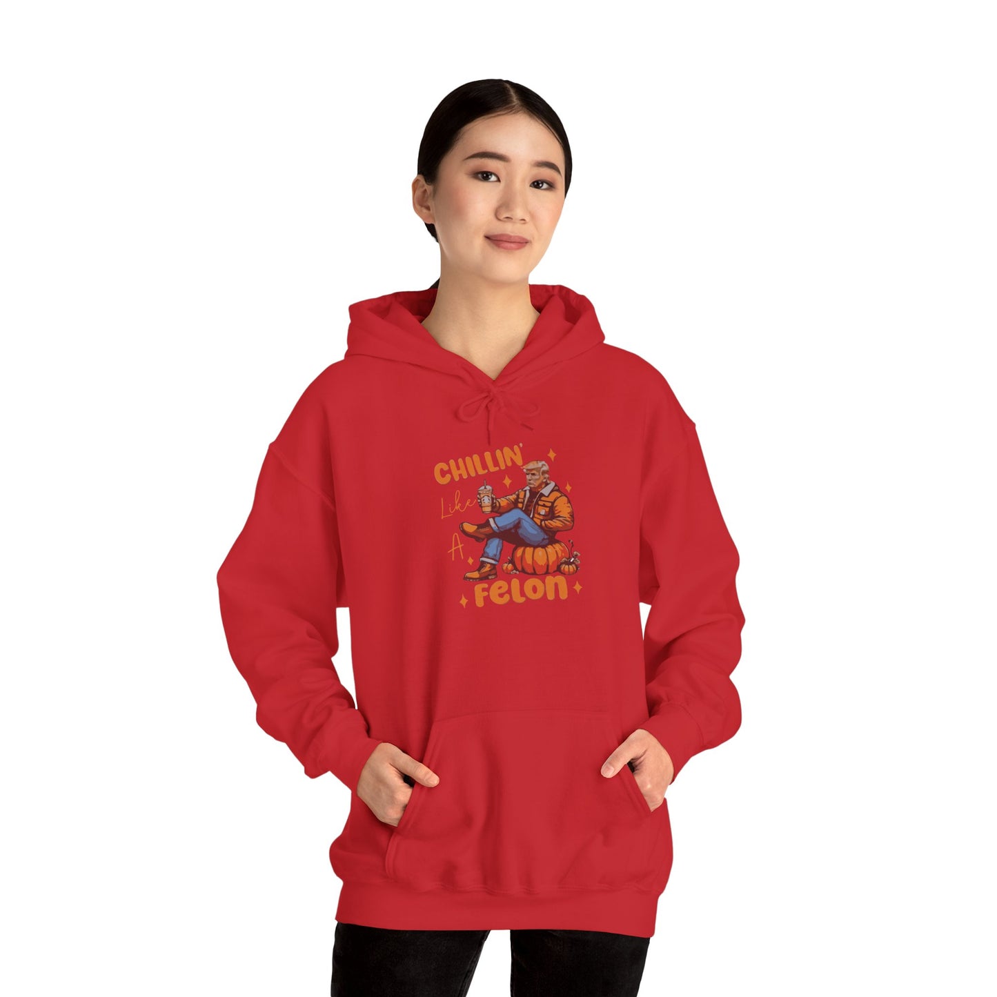 Chillin' Like a Felon Hoodie - Cozy Unisex Sweatshirt for Fall Celebrations