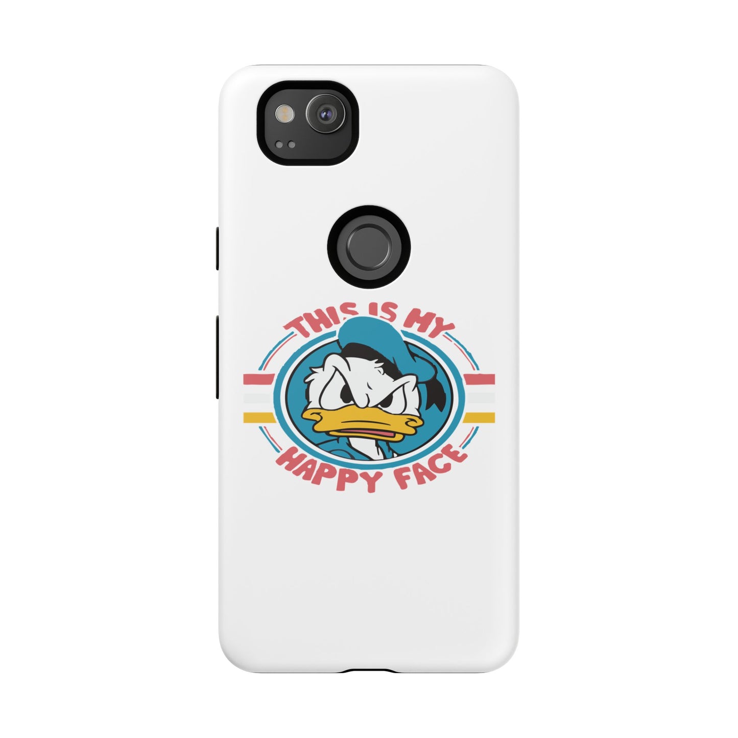 Tough Cases: This is My Happy Face Phone Case, Funny Phone Case, Donald Duck Case, Cute Phone Accessory, Gift for Disney Fans