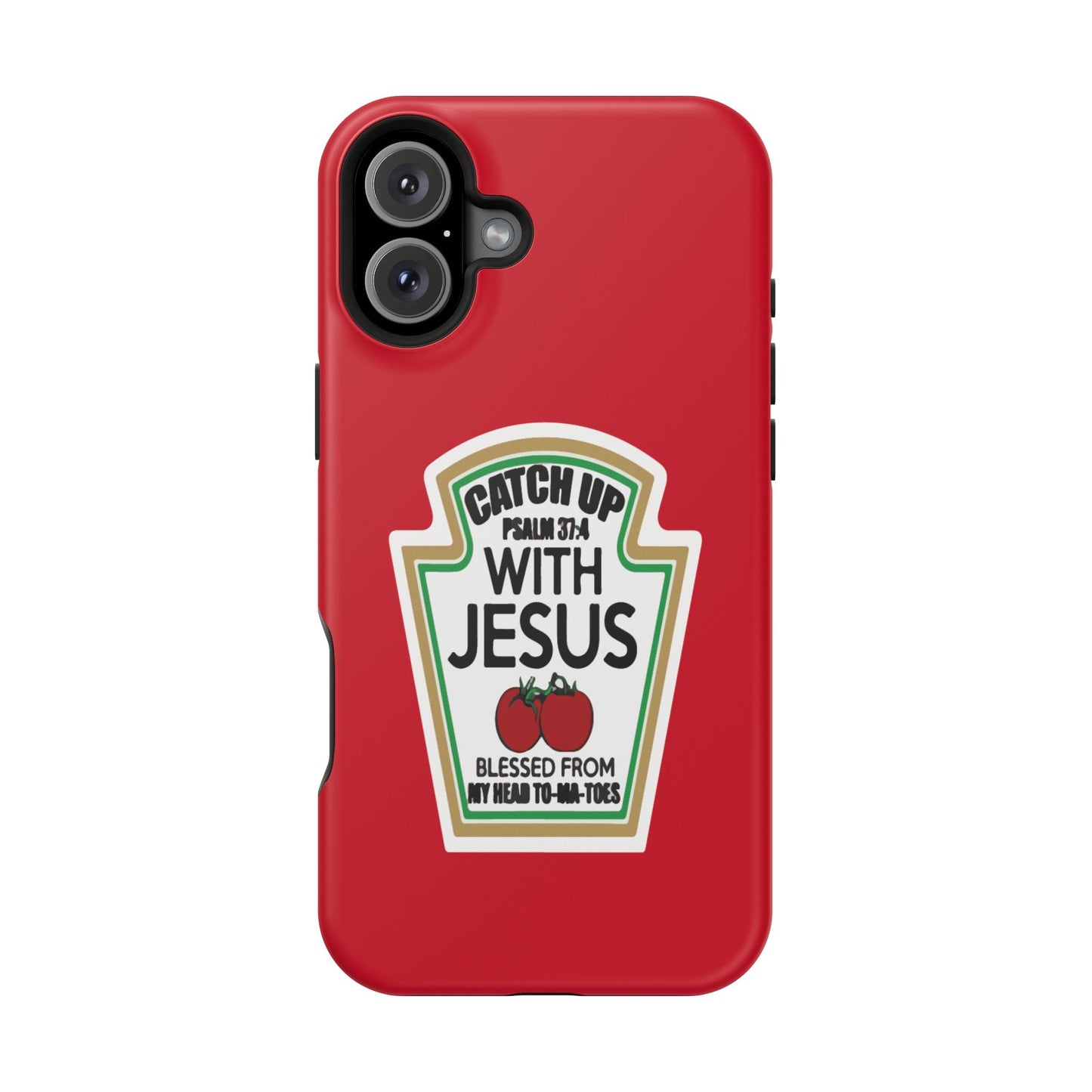 Fun Christian Phone Case, Catch Up with Jesus, Impact-Resistant, Faith-Based Gift, Religious Accessories, Bible Verses