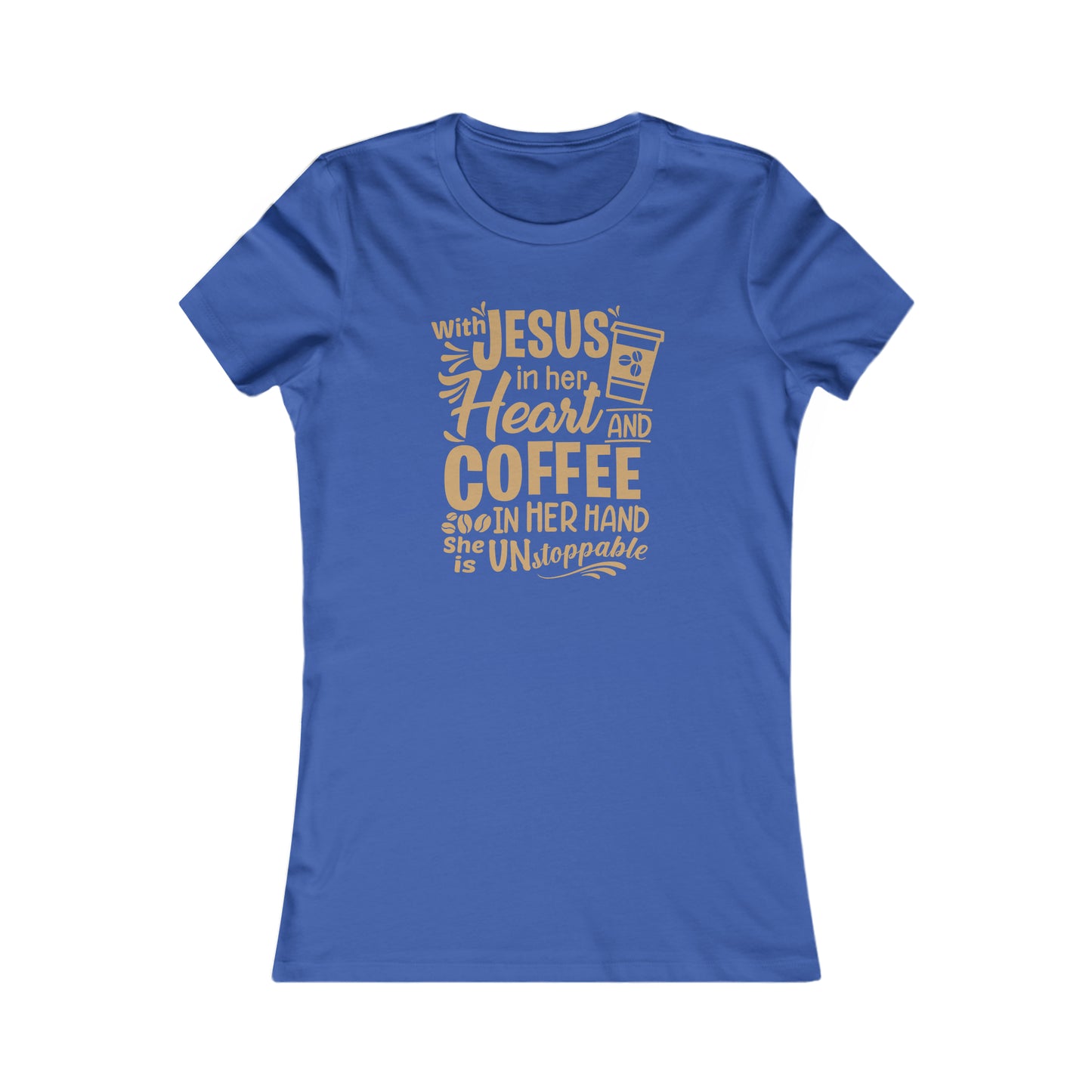 Jesus and Coffee Women's Favorite Tee