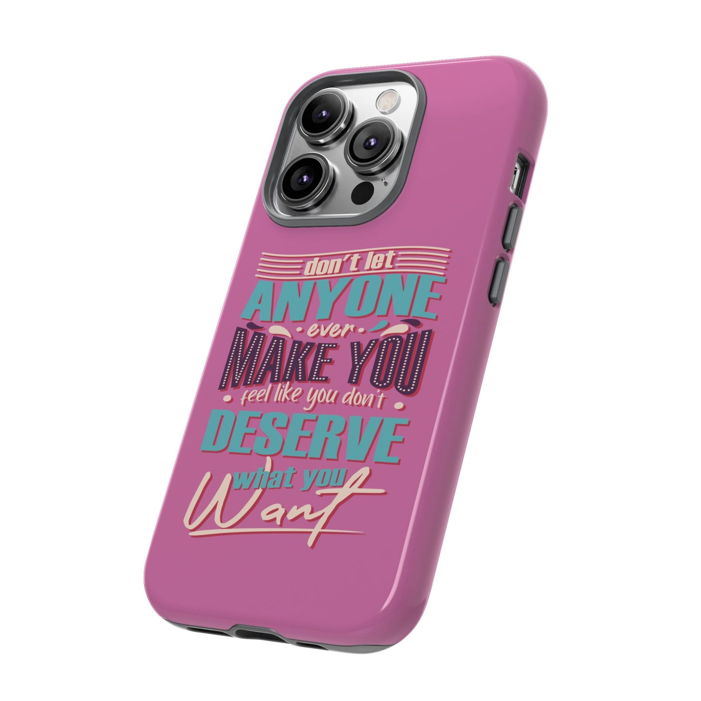 Inspirational Phone Case, Motivational Phone Cover, Tough Cases for Her, Gift for Friends, Self-Love Quote Case