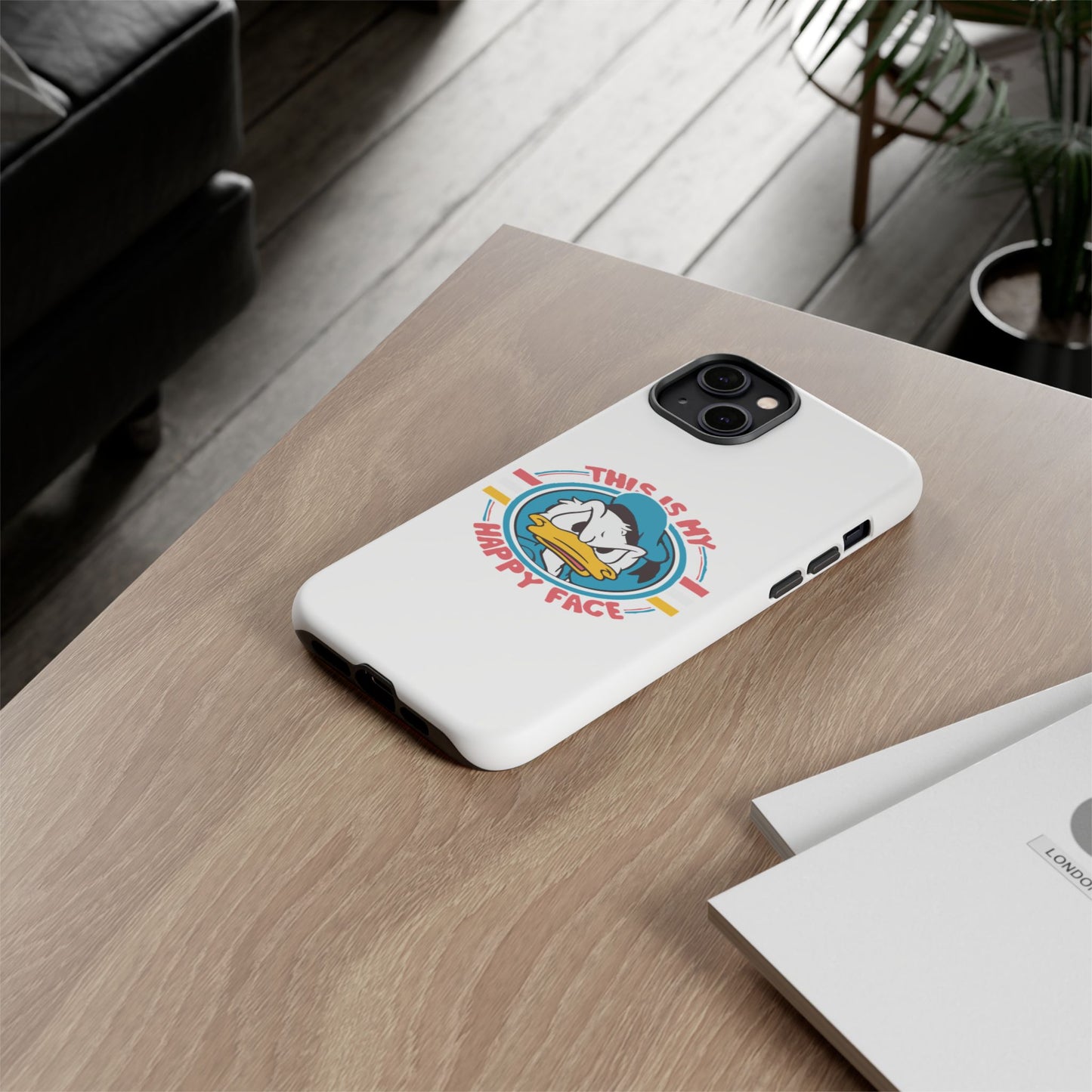 Tough Cases: This is My Happy Face Phone Case, Funny Phone Case, Donald Duck Case, Cute Phone Accessory, Gift for Disney Fans
