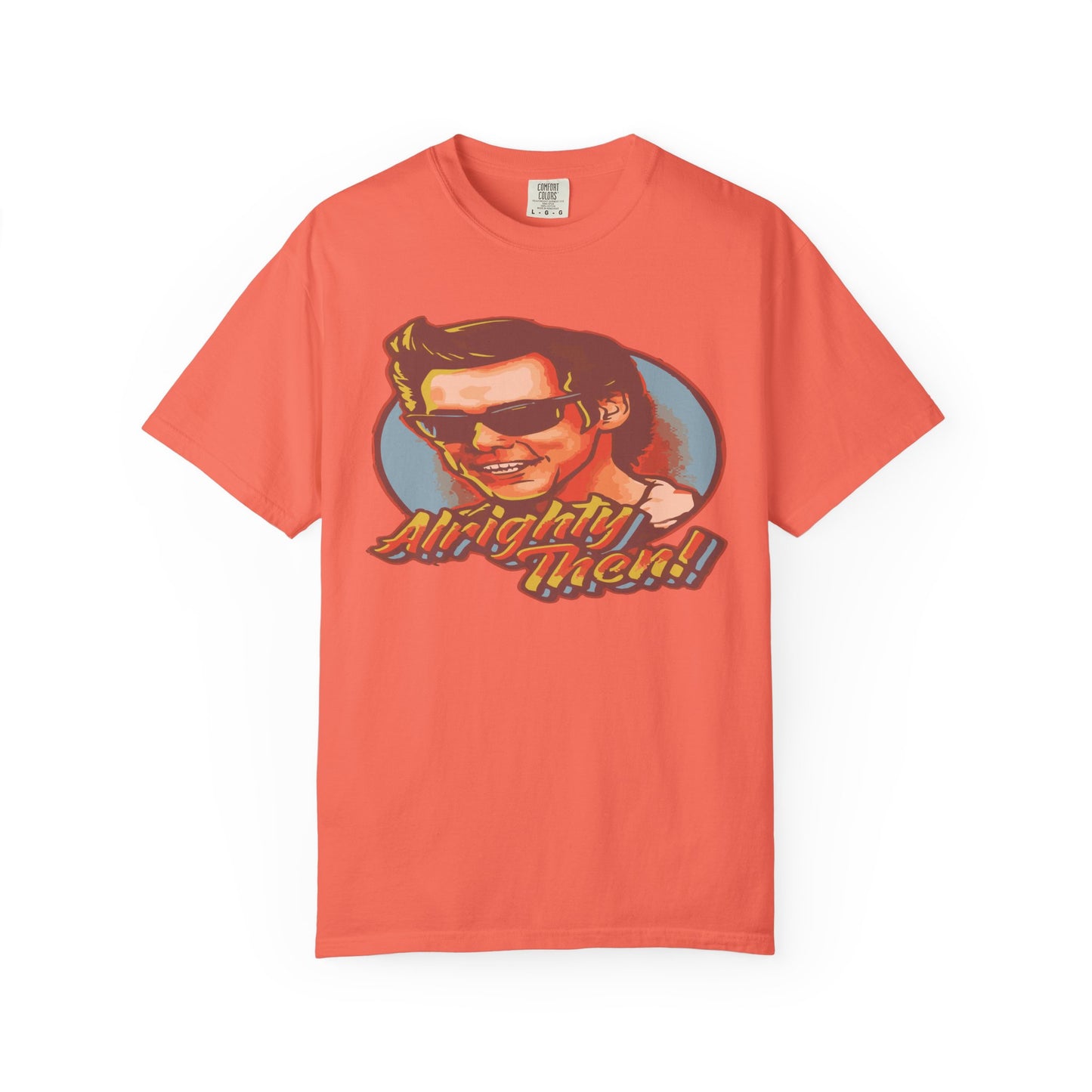 Retro Graphic T-Shirt, Unisex Garment-Dyed Tee, Vintage Style Shirt, Alright Men! Humor Top, Casual Apparel for All Occasions