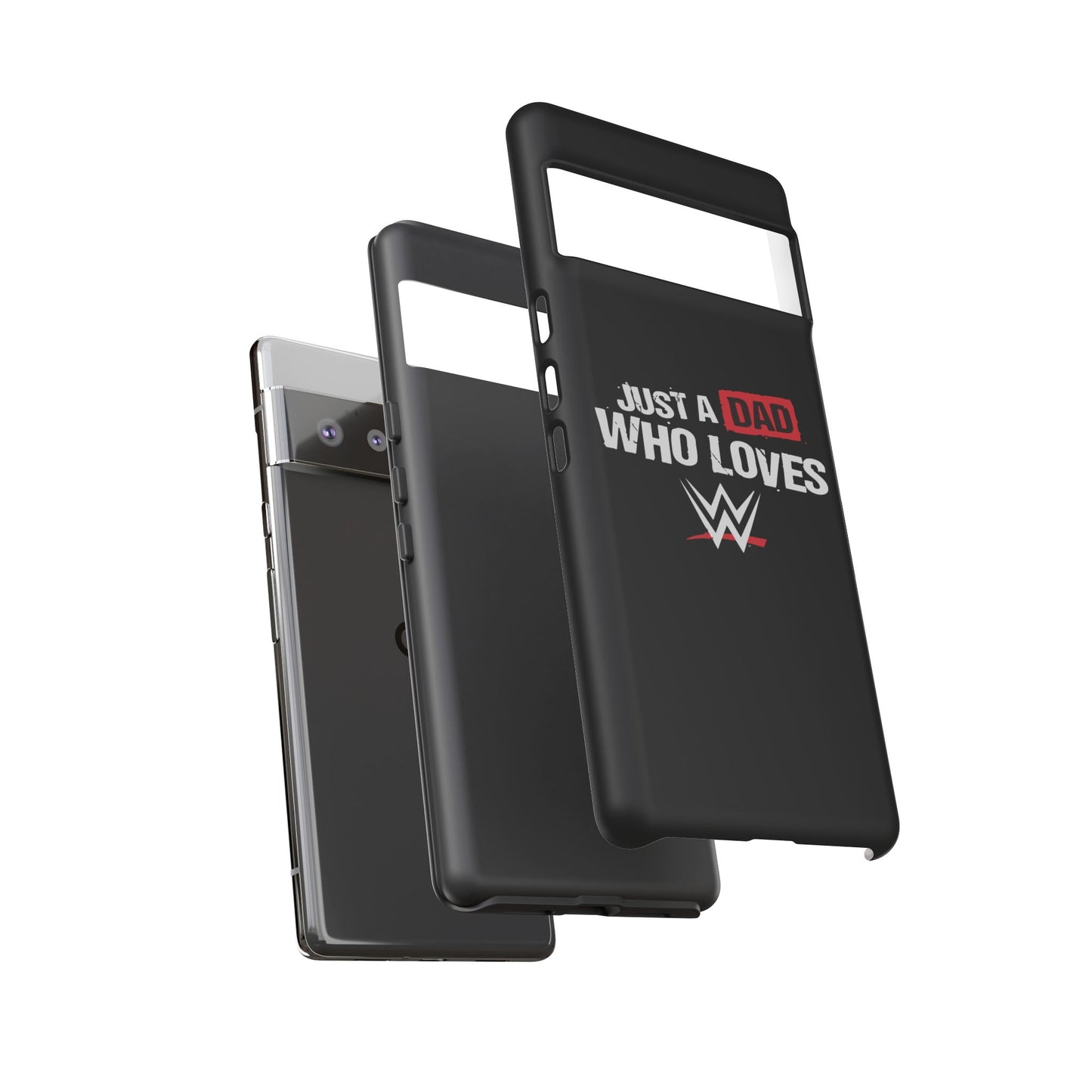 WWE Dad Phone Case, Tough Cases for Fathers, Gifts for Dad, Father's Day, Wrestling Fan Merchandise, Just a Dad Who Loves WWE