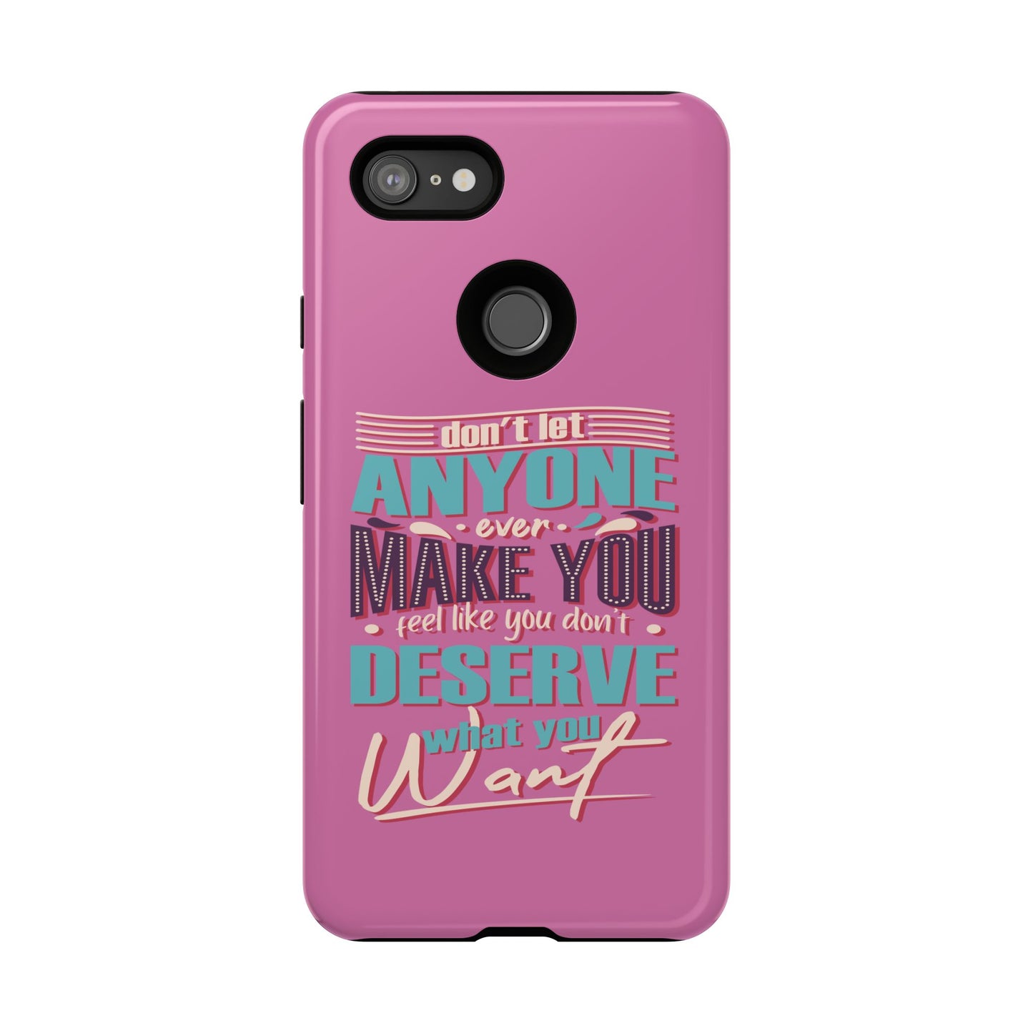 Inspirational Phone Case, Motivational Phone Cover, Tough Cases for Her, Gift for Friends, Self-Love Quote Case