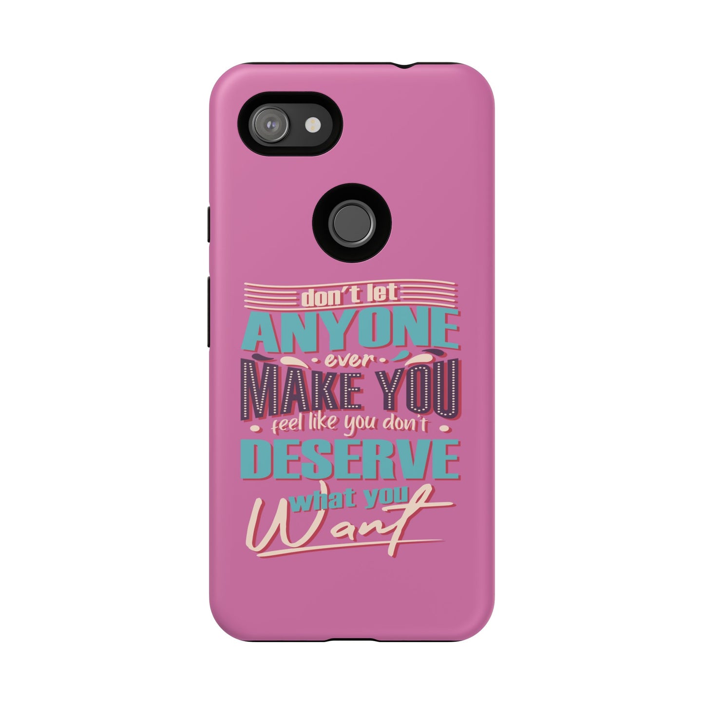 Inspirational Phone Case, Motivational Phone Cover, Tough Cases for Her, Gift for Friends, Self-Love Quote Case
