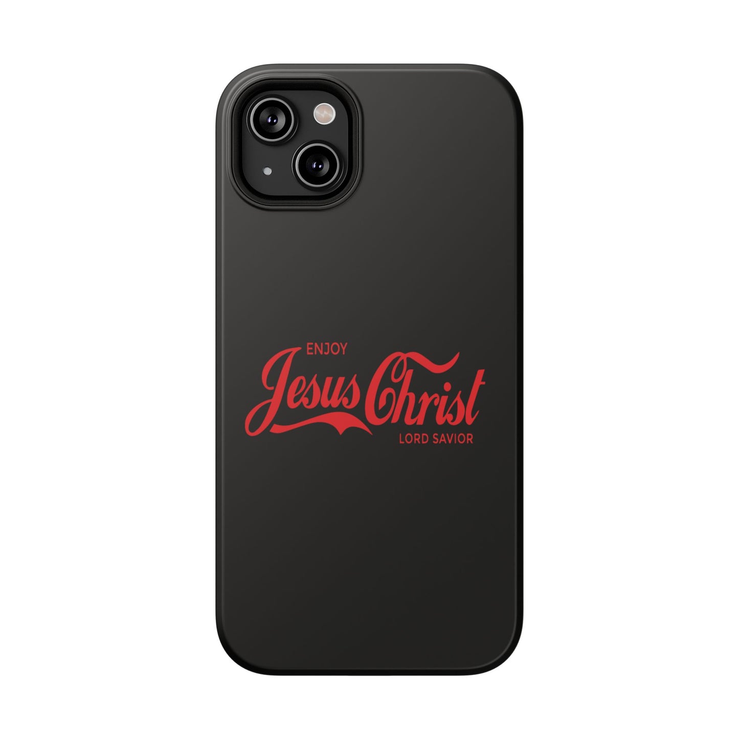 Impact-Resistant Phone Case: Enjoy Jesus Christ Lord Savior, Christian Gift, Durable Protection, Faith-Based Accessory, Holiday Gift
