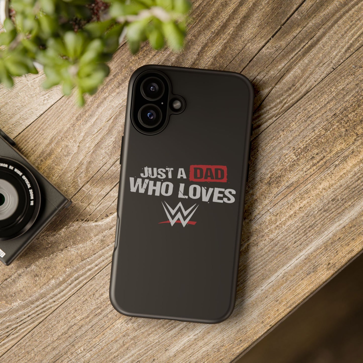 WWE Dad Phone Case, Tough Cases for Fathers, Gifts for Dad, Father's Day, Wrestling Fan Merchandise, Just a Dad Who Loves WWE
