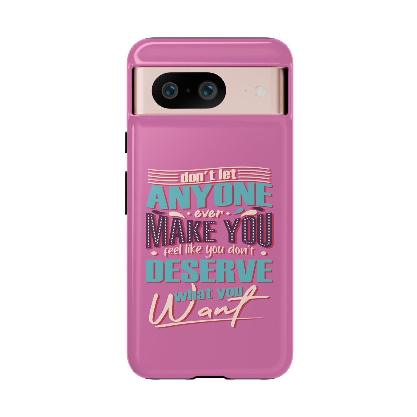 Inspirational Phone Case, Motivational Phone Cover, Tough Cases for Her, Gift for Friends, Self-Love Quote Case