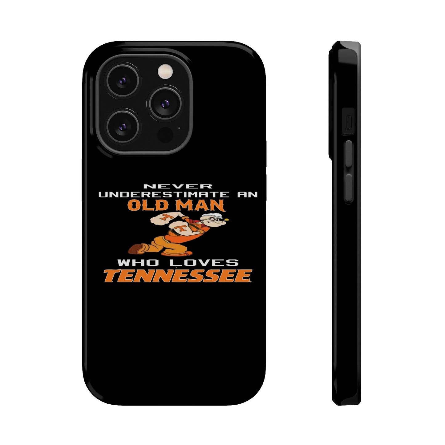 Tough Phone Case, Old Man Who Loves Tennessee, Gift for Grandpa, Tennessee Pride, Men's Accessories, Father's Day, Custom Cases