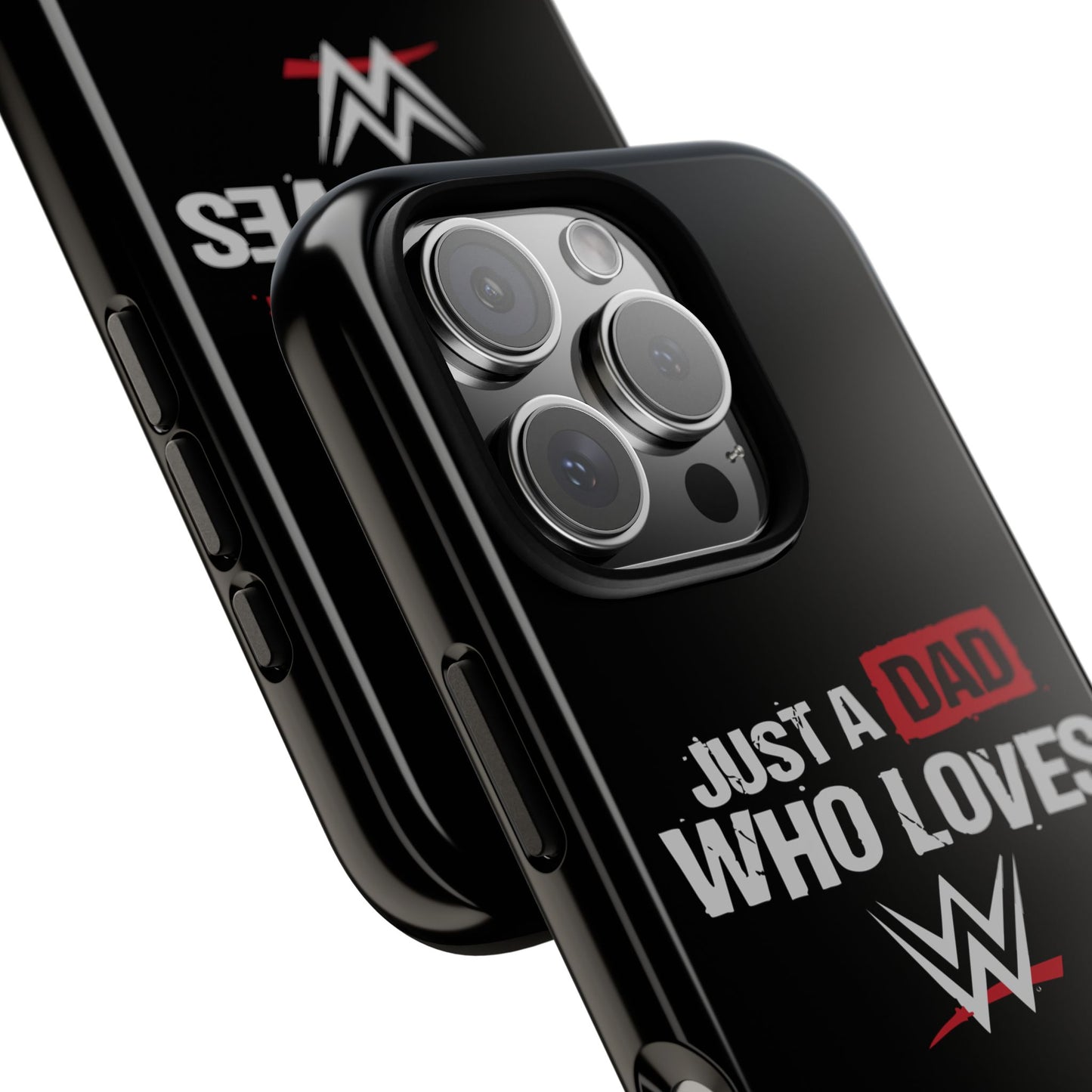 WWE Dad Phone Case, Tough Cases for Fathers, Gifts for Dad, Father's Day, Wrestling Fan Merchandise, Just a Dad Who Loves WWE