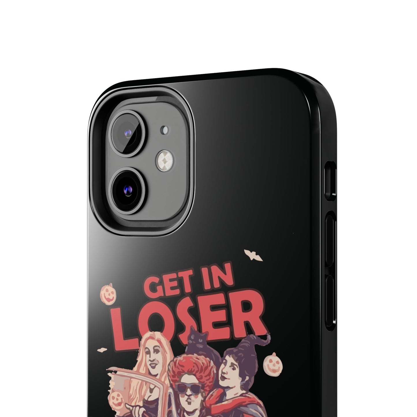 Witchy Tough Phone Case - Get in Loser Design, Halloween Gift, Spooky Style, Kawaii Aesthetic, Cell Phone Cover
