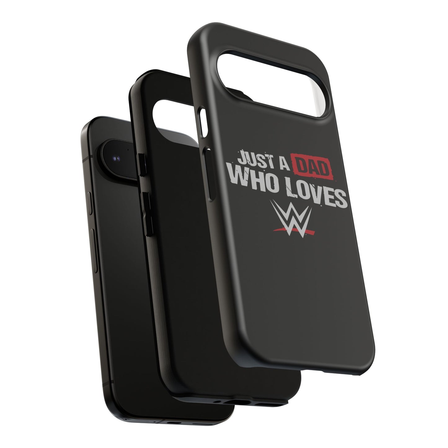 WWE Dad Phone Case, Tough Cases for Fathers, Gifts for Dad, Father's Day, Wrestling Fan Merchandise, Just a Dad Who Loves WWE