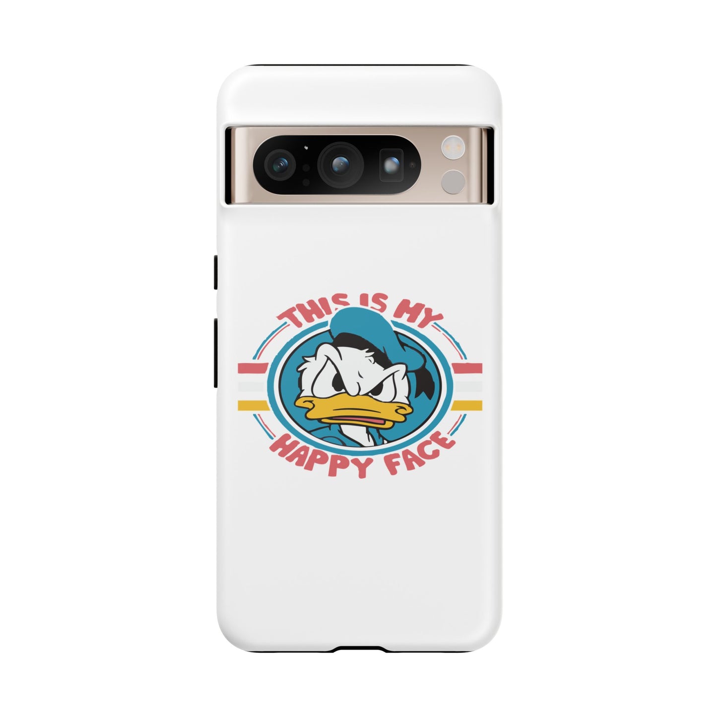 Tough Cases: This is My Happy Face Phone Case, Funny Phone Case, Donald Duck Case, Cute Phone Accessory, Gift for Disney Fans