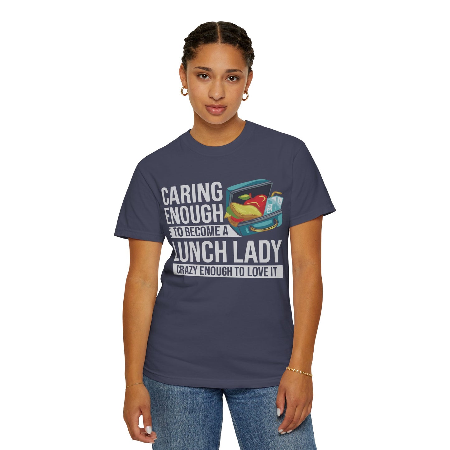 Lunch Lady Humor Unisex T-Shirt, Caring Enough to Become a Lunch Lady, Teacher Gift, Appreciation Gift, Funny T-Shirt, School Staff Tee