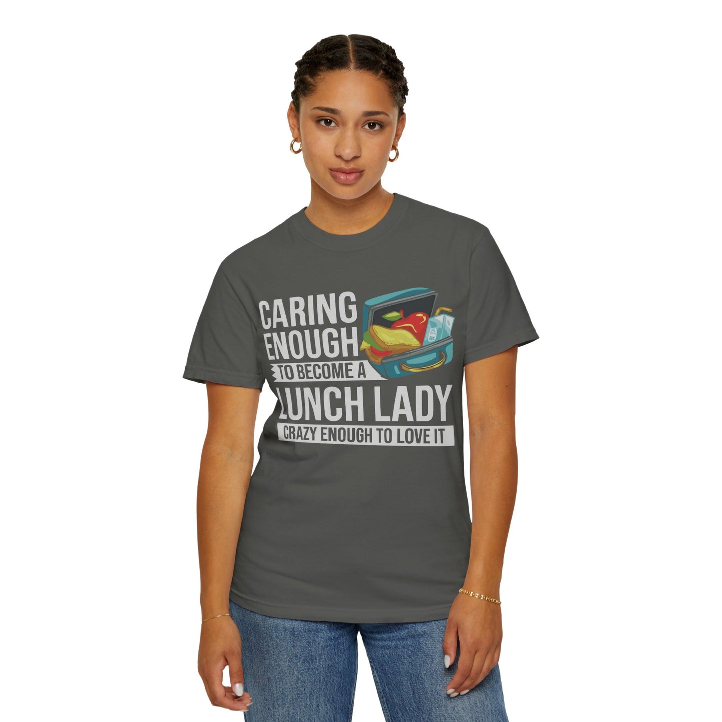 Lunch Lady Humor Unisex T-Shirt, Caring Enough to Become a Lunch Lady, Teacher Gift, Appreciation Gift, Funny T-Shirt, School Staff Tee