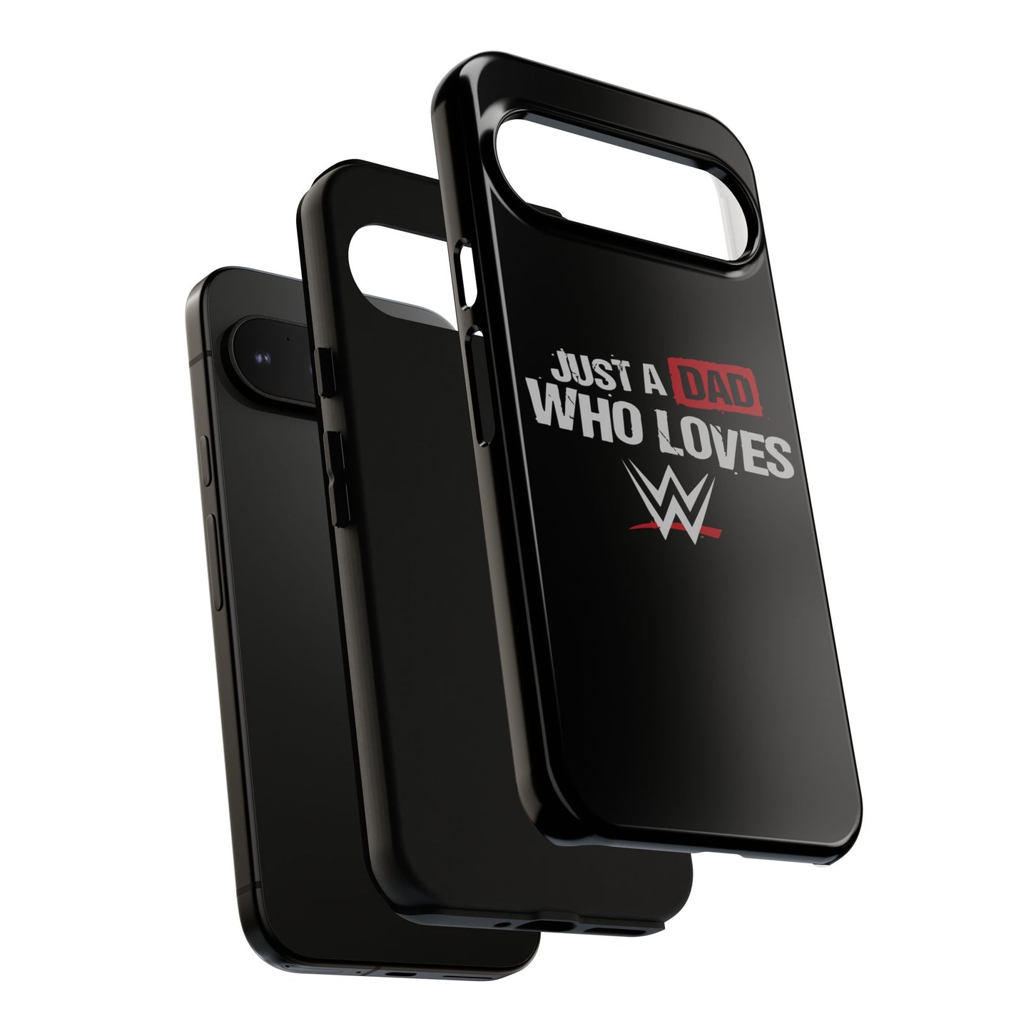 WWE Dad Phone Case, Tough Cases for Fathers, Gifts for Dad, Father's Day, Wrestling Fan Merchandise, Just a Dad Who Loves WWE