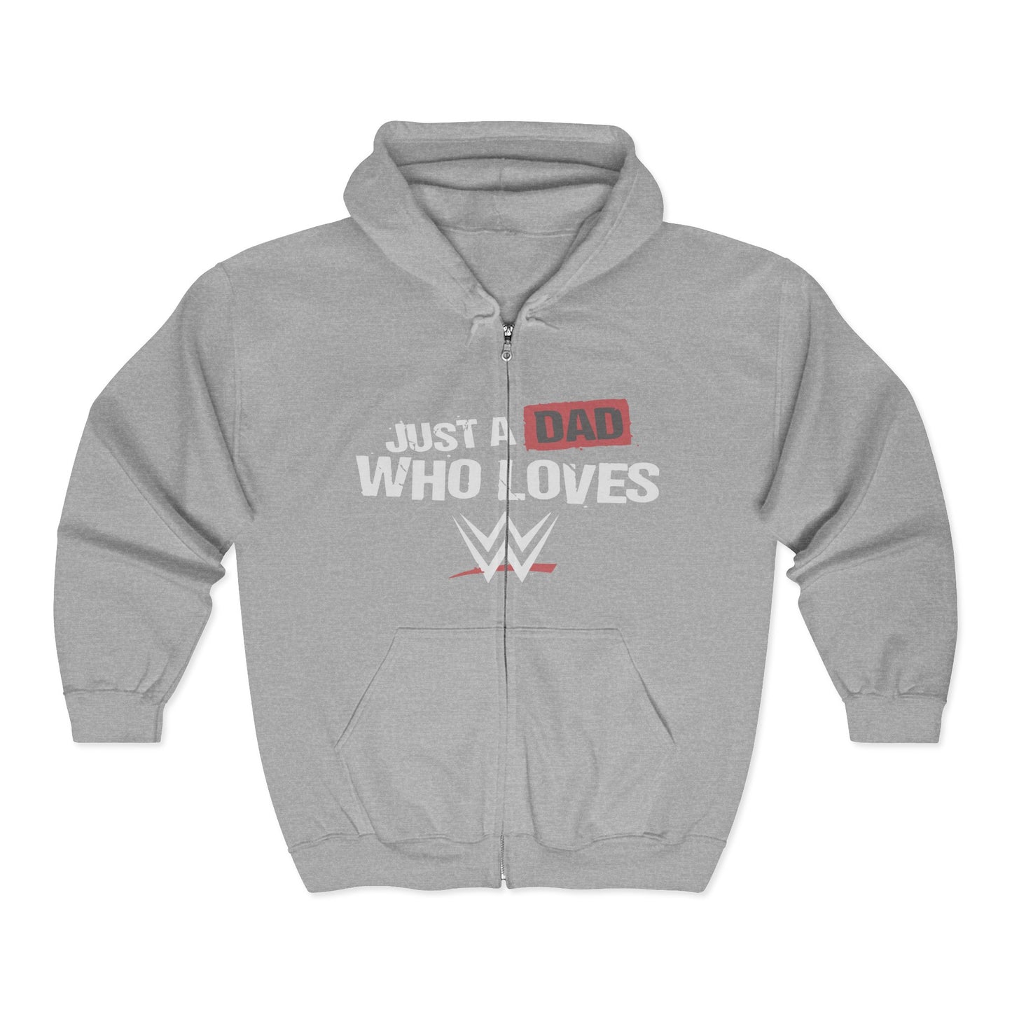 Just a Dad Who Loves WWE Hooded Sweatshirt, Father's Day Gift, Wrestling Dad Hoodie, Unisex Hoodie, Gift for Him, Family Apparel