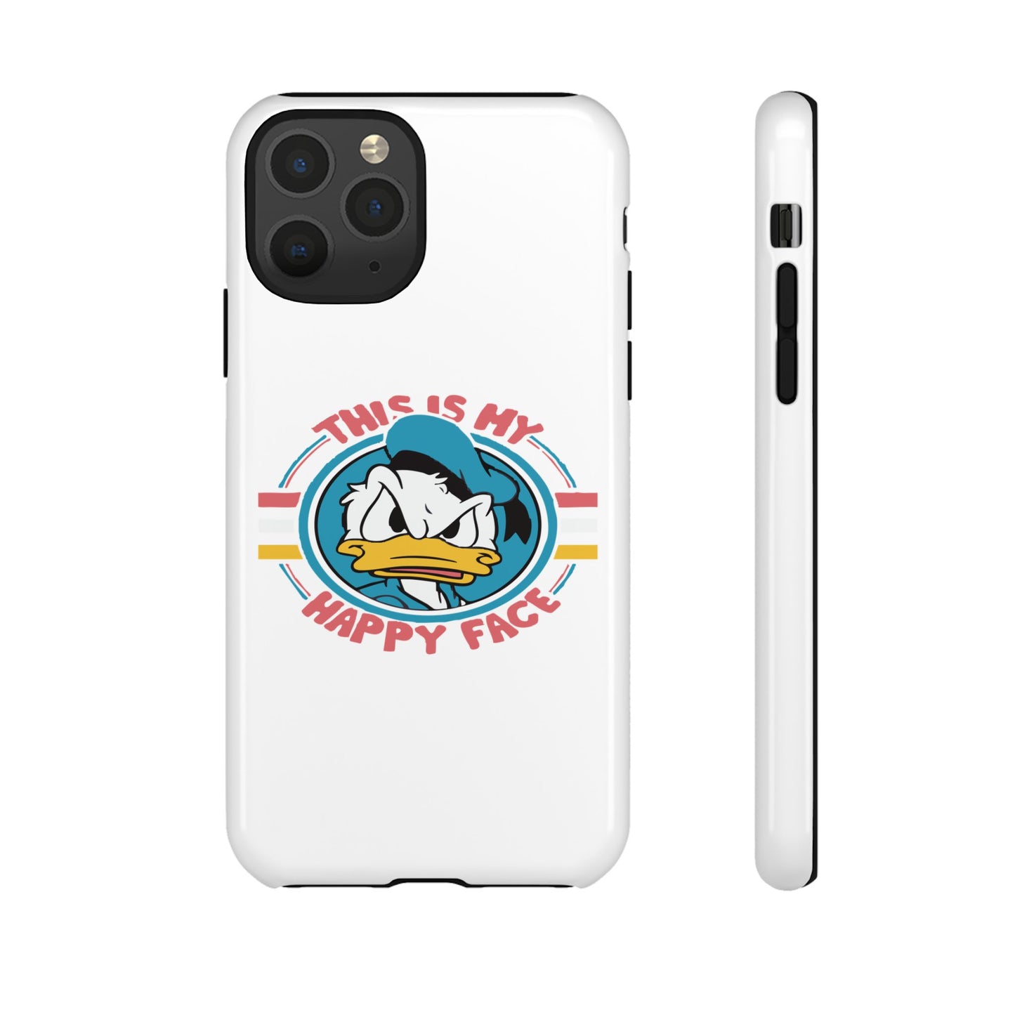 Tough Cases: This is My Happy Face Phone Case, Funny Phone Case, Donald Duck Case, Cute Phone Accessory, Gift for Disney Fans