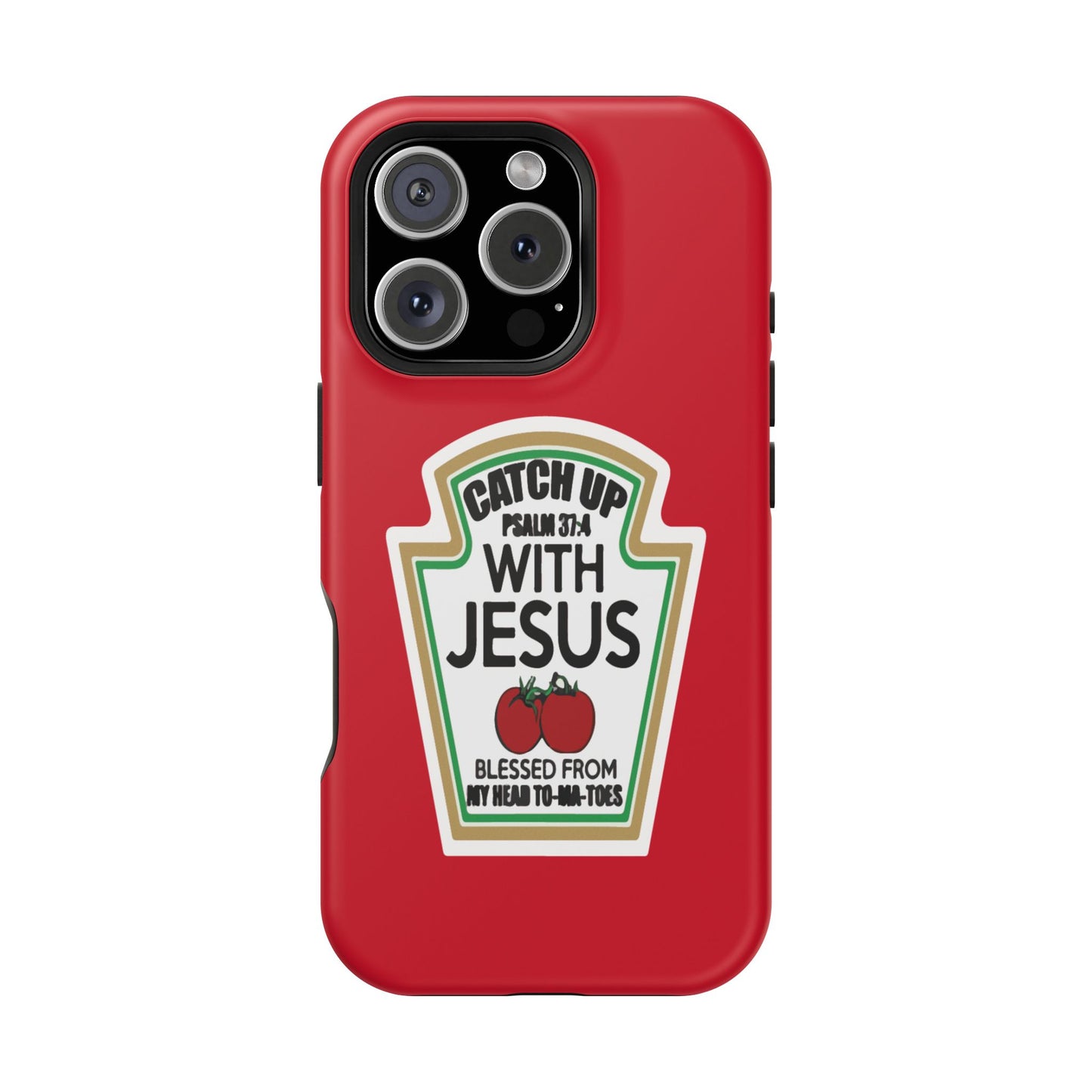 Fun Christian Phone Case, Catch Up with Jesus, Impact-Resistant, Faith-Based Gift, Religious Accessories, Bible Verses