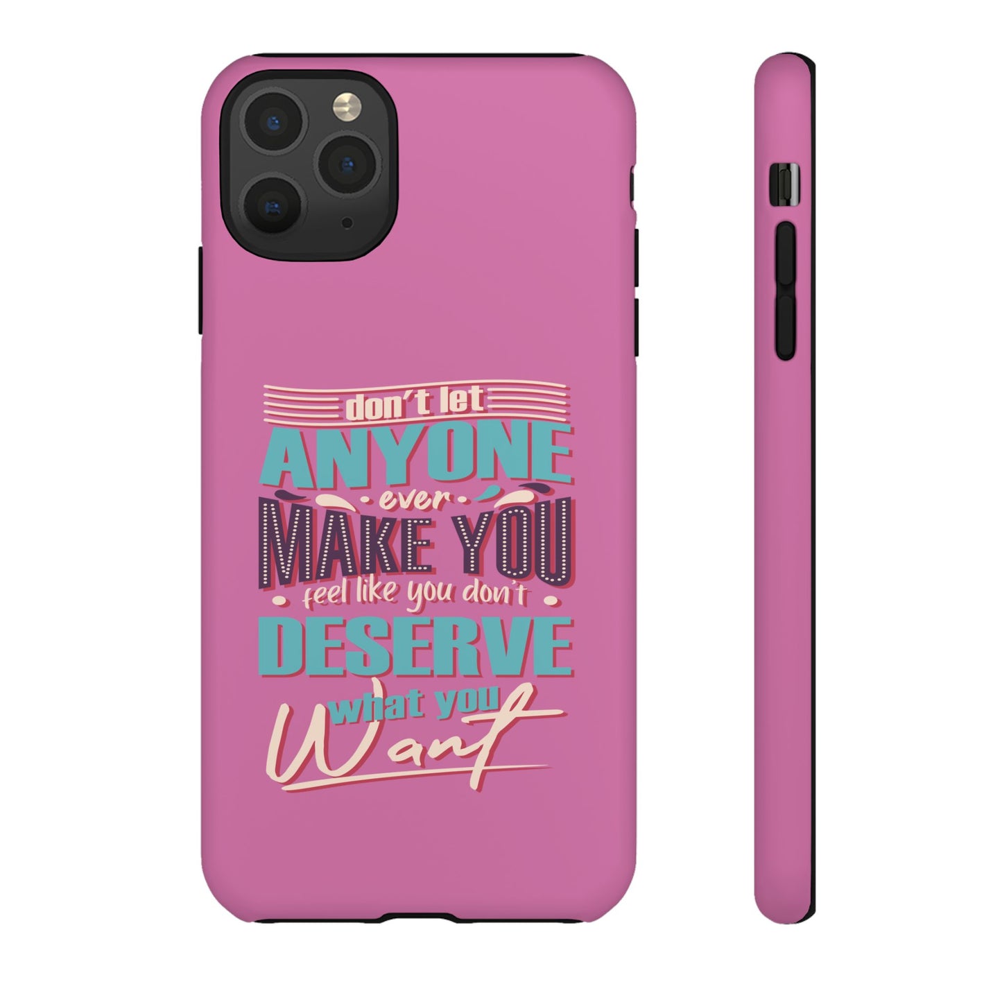 Inspirational Phone Case, Motivational Phone Cover, Tough Cases for Her, Gift for Friends, Self-Love Quote Case